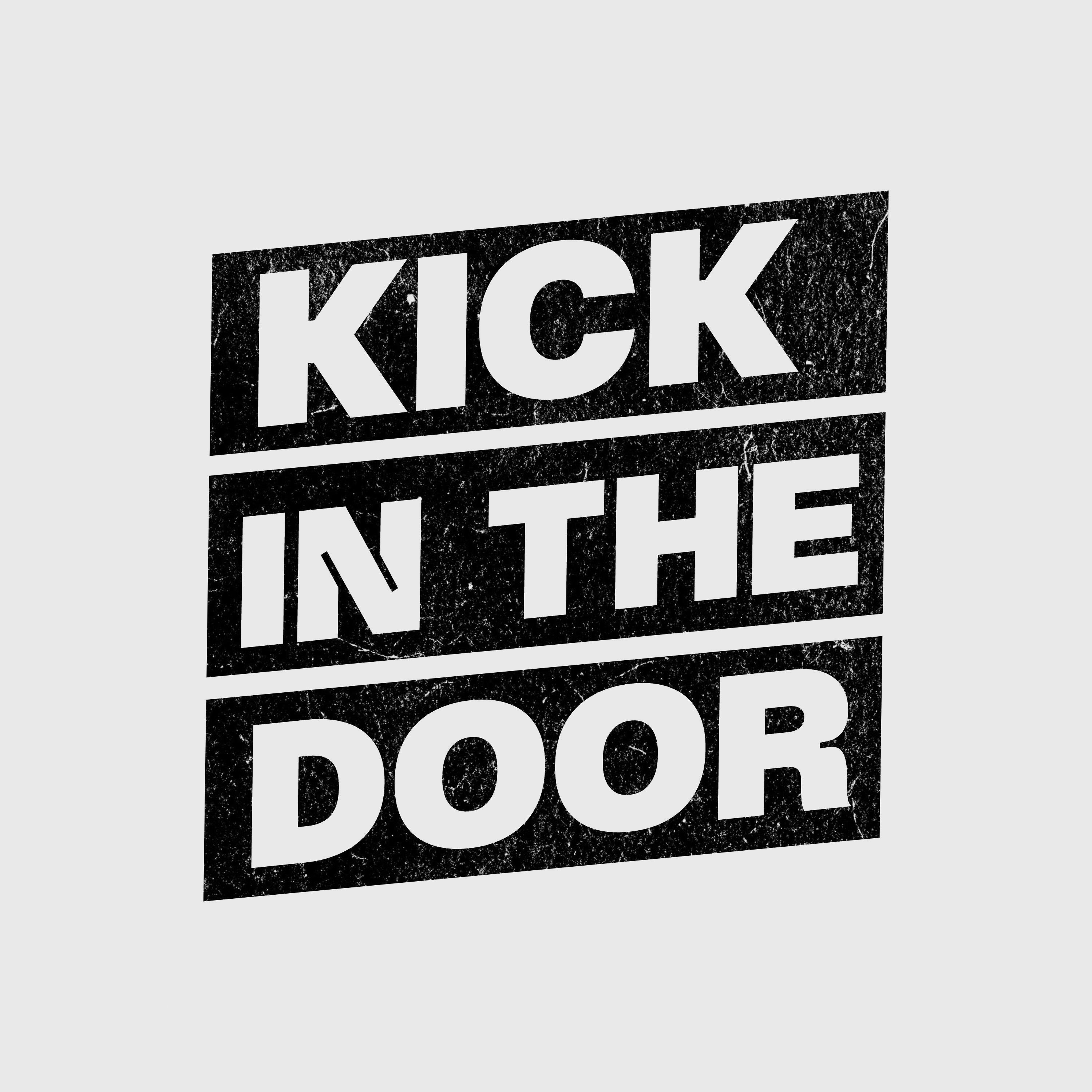 Релиз Kick In The Door