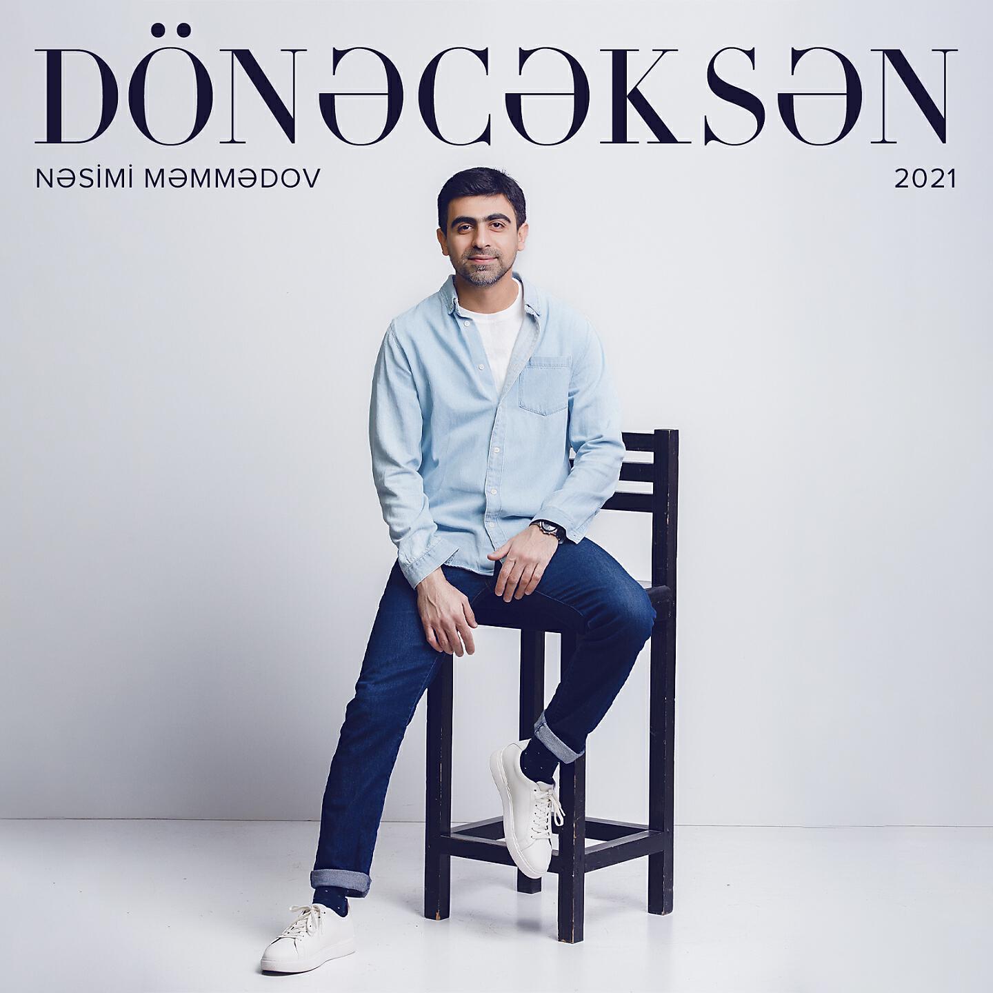 Релиз Dönəcəksən