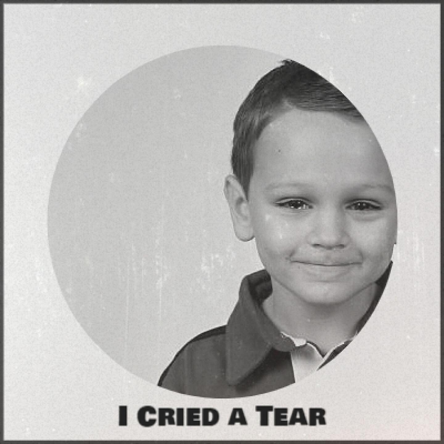 Релиз I Cried a Tear