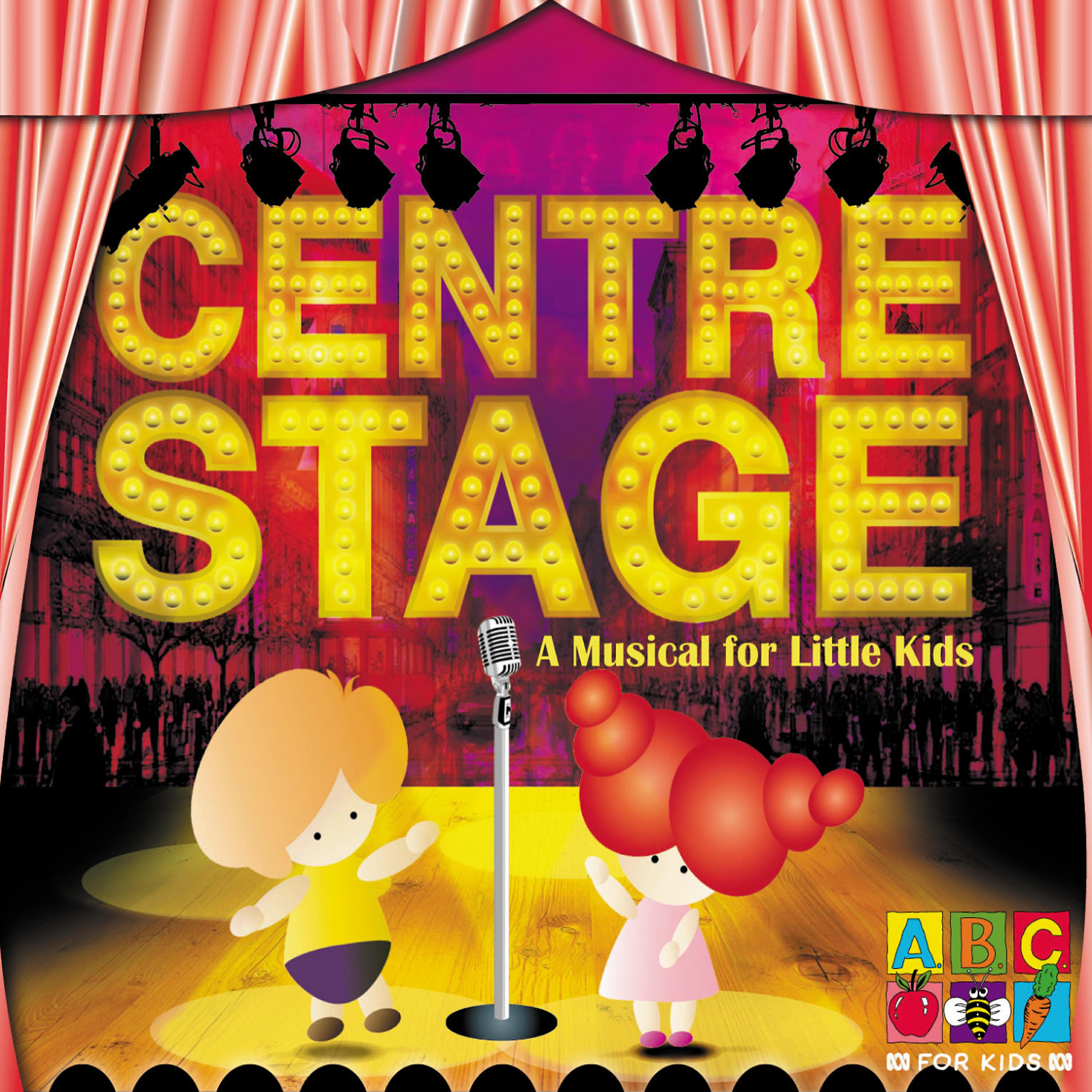 Релиз Centre Stage - A Musical for Little Kids