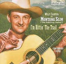 Wilf "Montana Slim" Carter