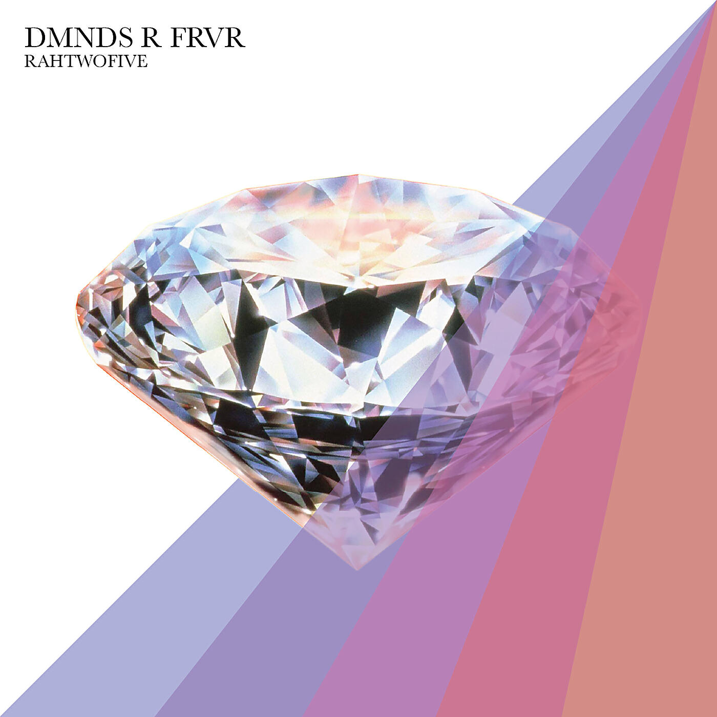 Релиз Dmnds R Frvr