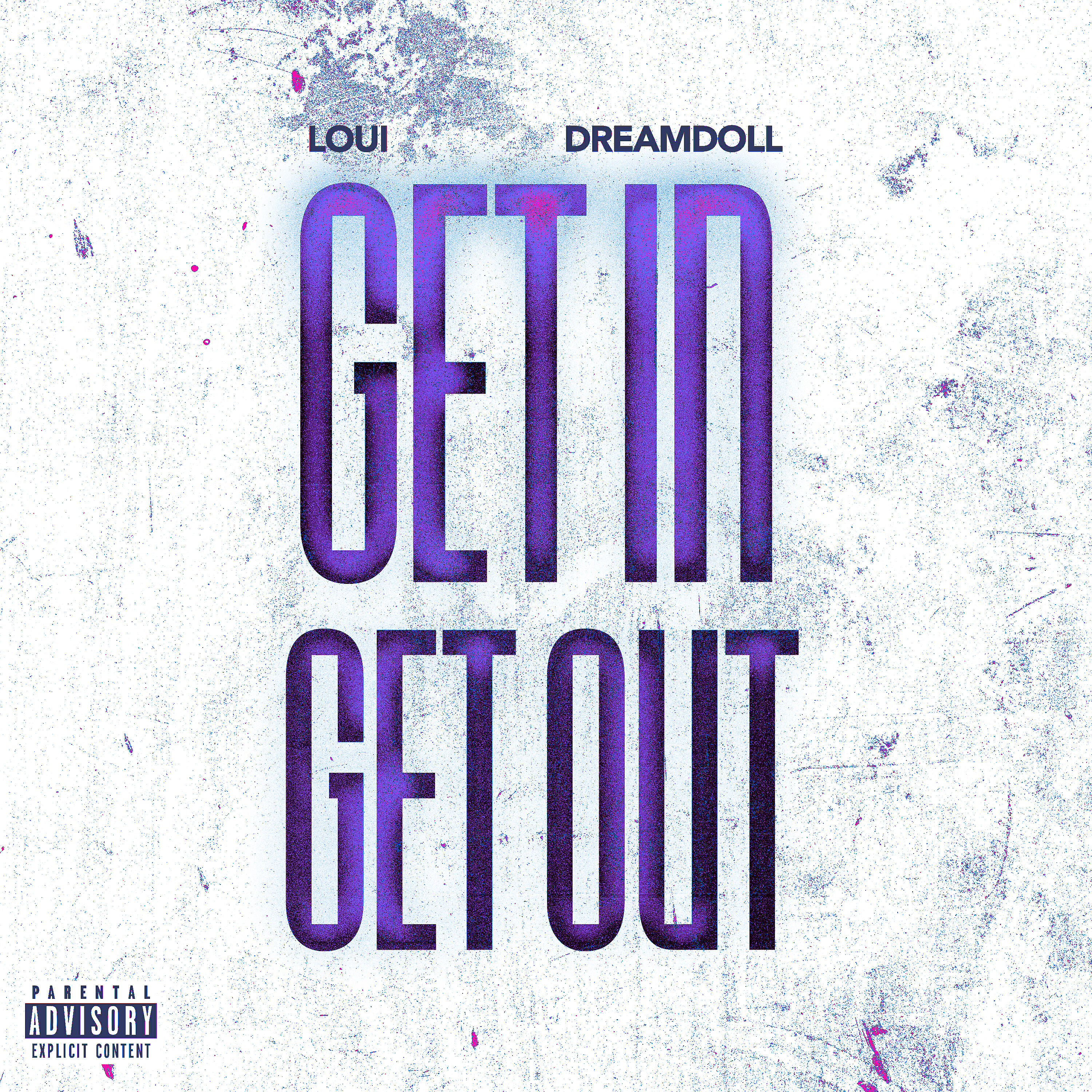 Релиз Get In Get Out (feat. DreamDoll)