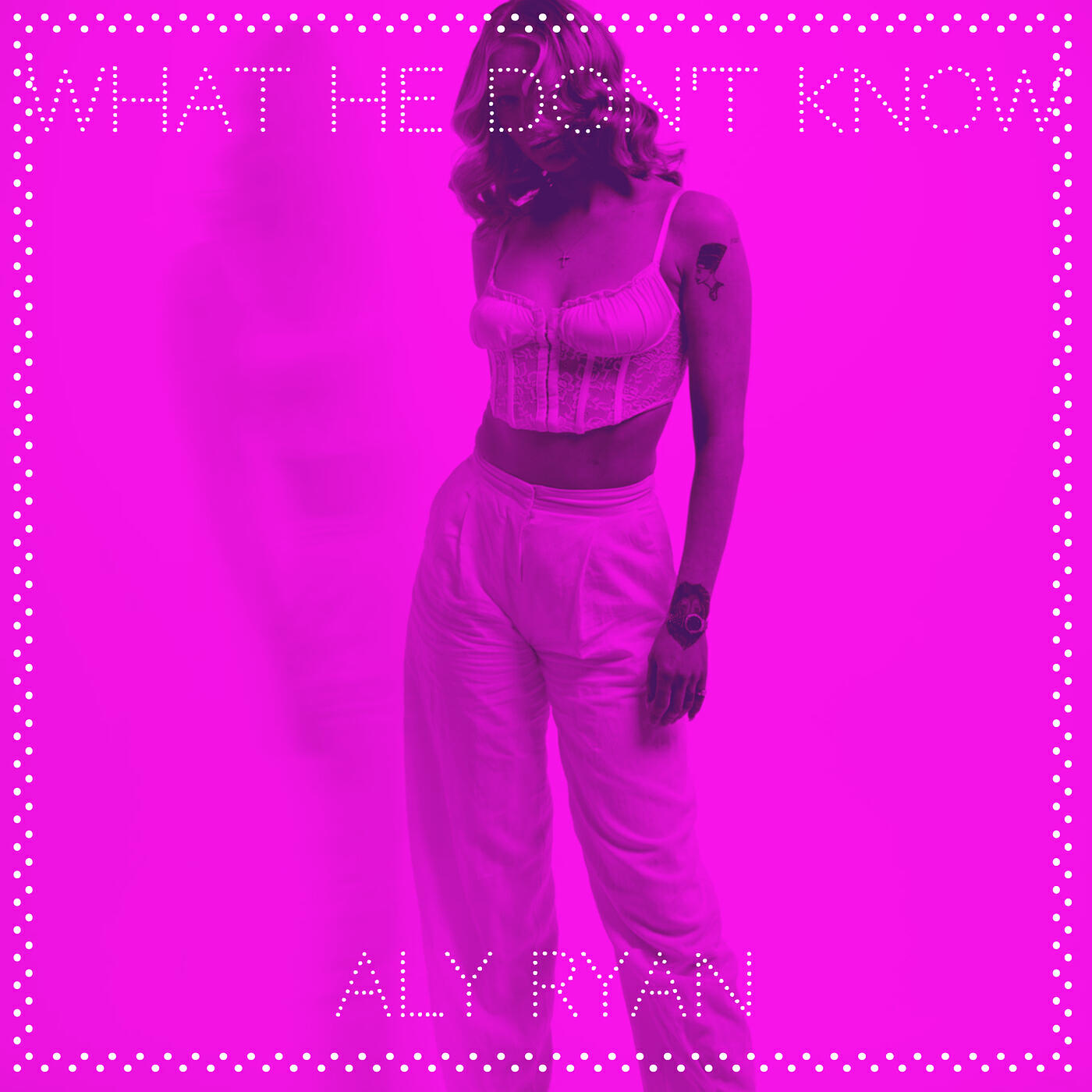 Релиз What He Don't Know