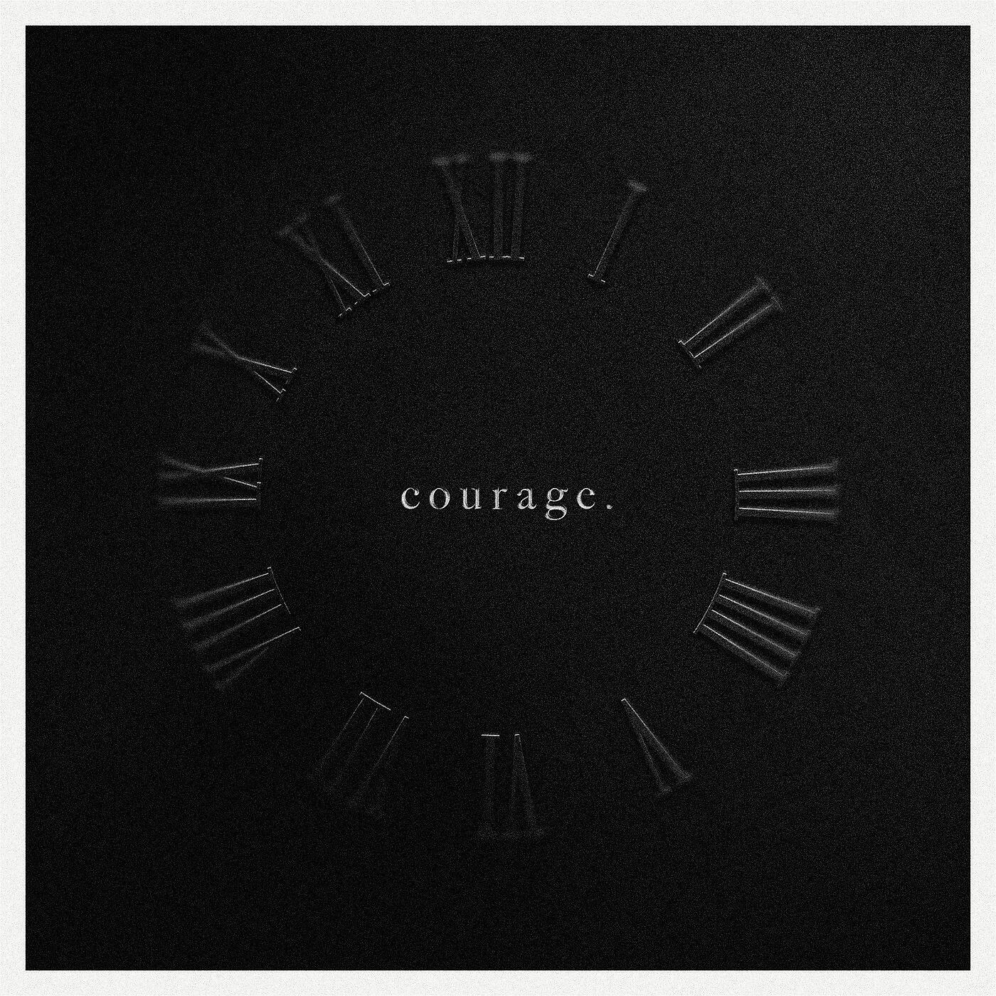 Релиз Courage