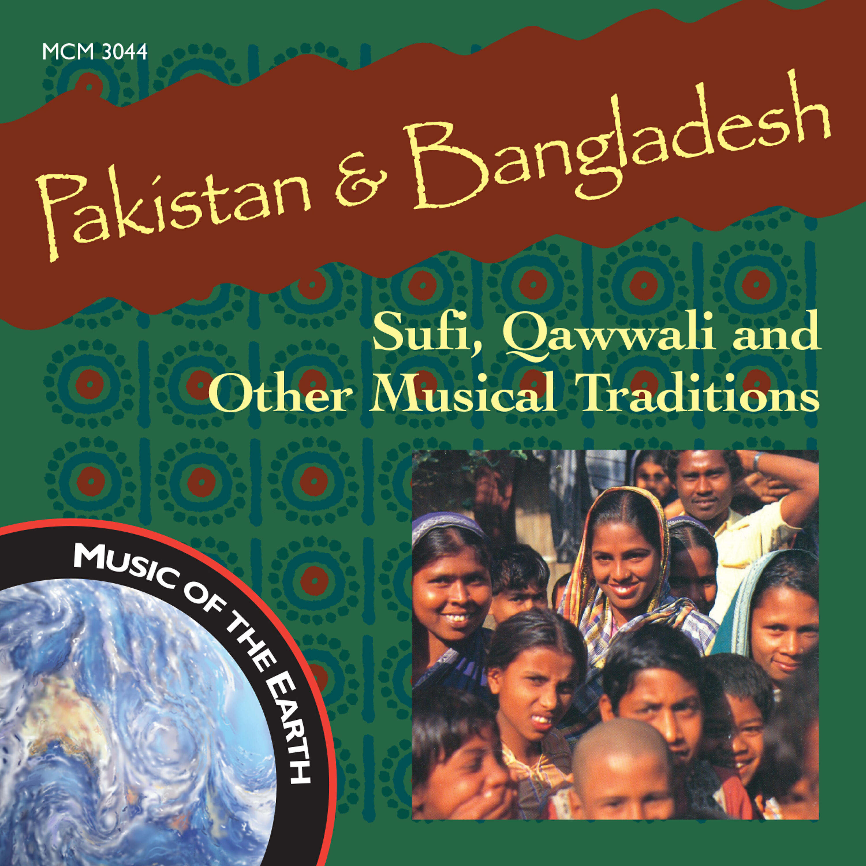 Релиз Pakistan & Bangladesh: Sufi, Qawwali and Other Musical Traditions