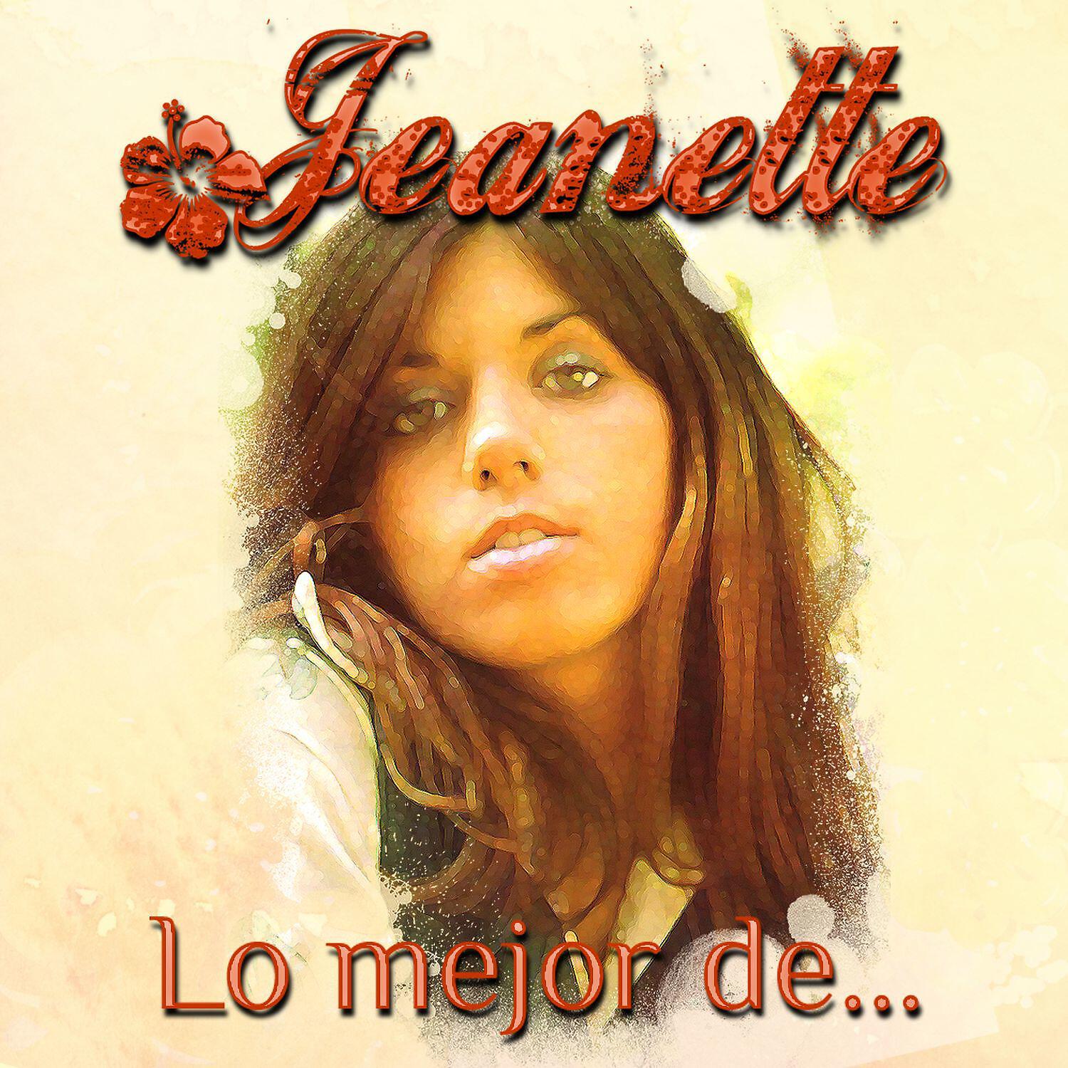 Jeanette - ¿Qué le han hecho a mi canción, mamá?