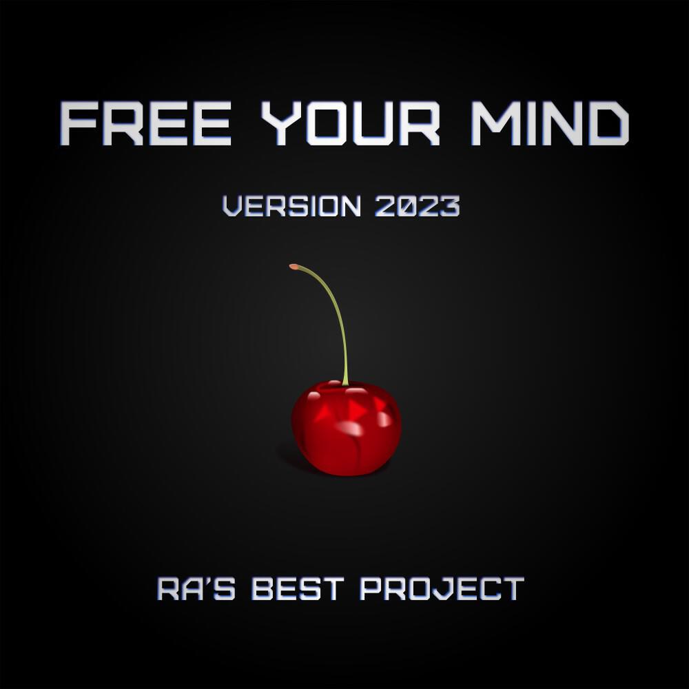 Релиз Free Your Mind (Version 2023)