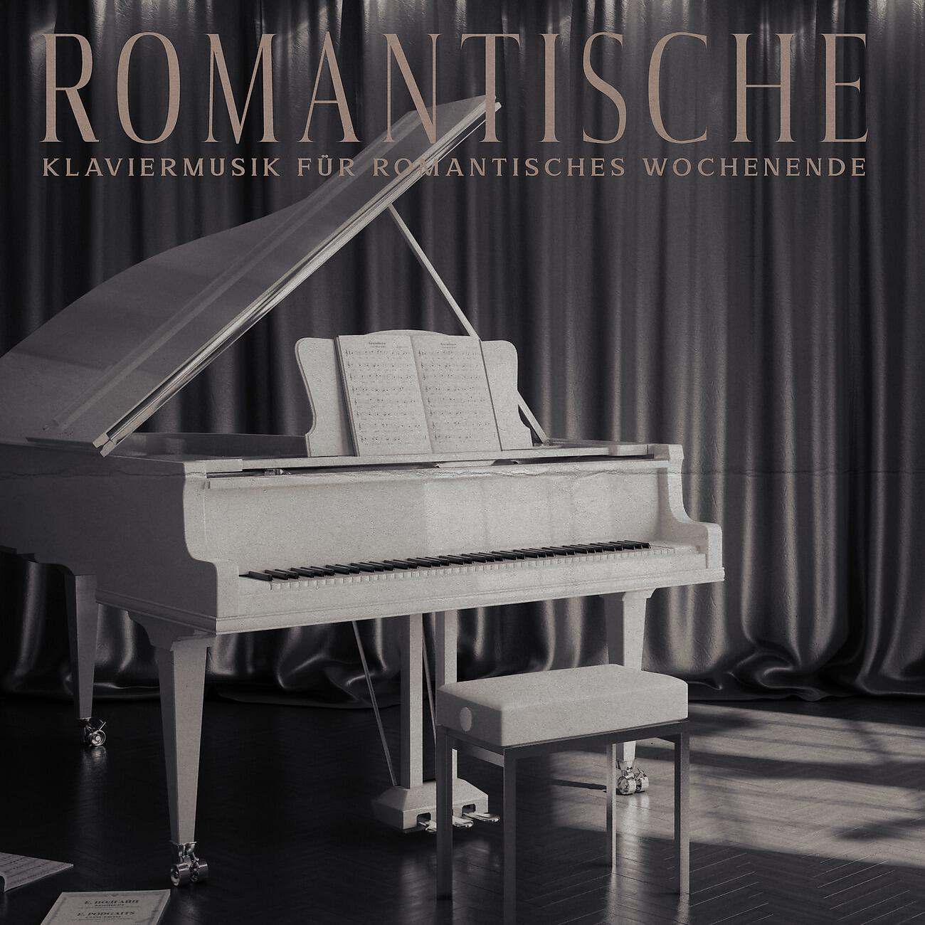 Релиз Romantische Klaviermusik für Romantisches Wochenende