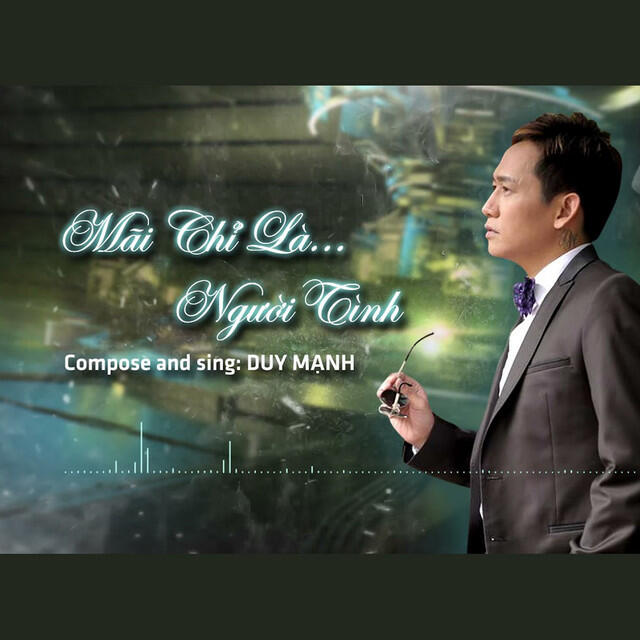 Релиз Mãi Chỉ Là Người Tình