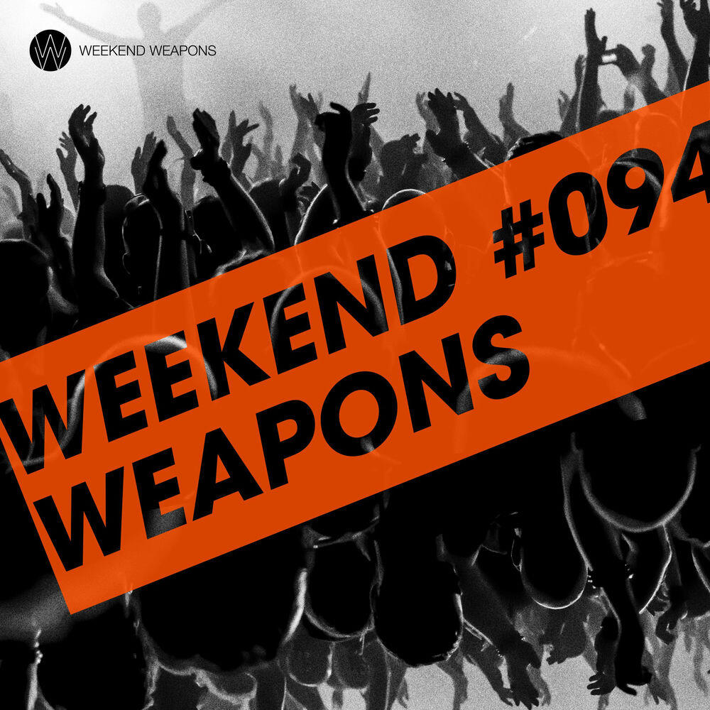Релиз Weekend Weapons 94