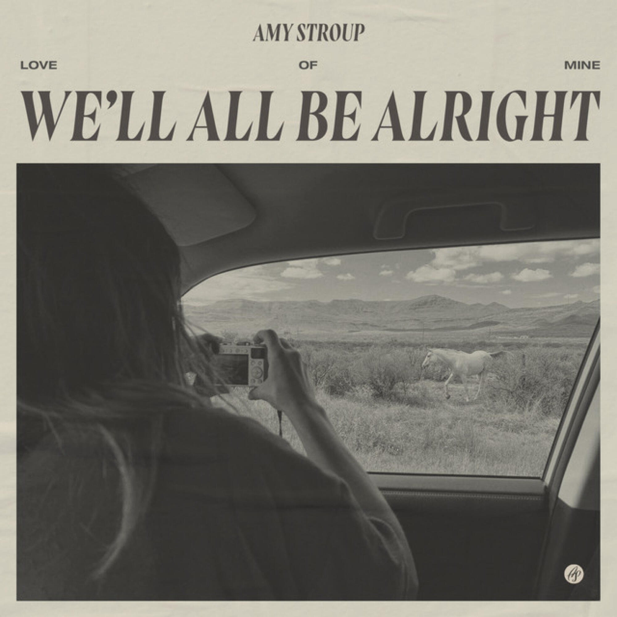 Релиз We'll All Be Alright