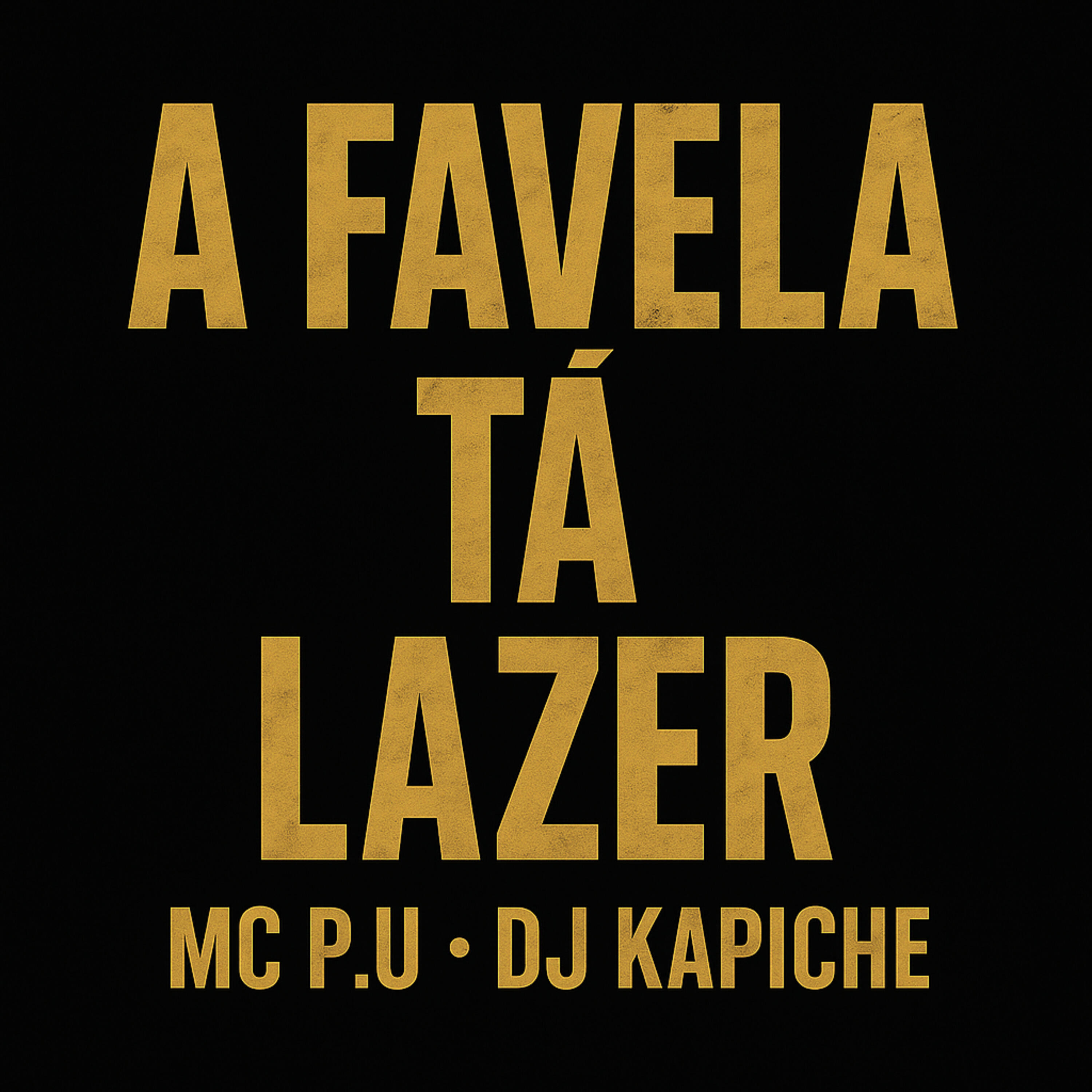 Релиз A Favela Tá Lazer