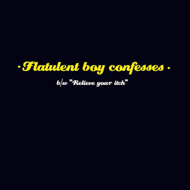 Релиз Flatulent Boy Confesses