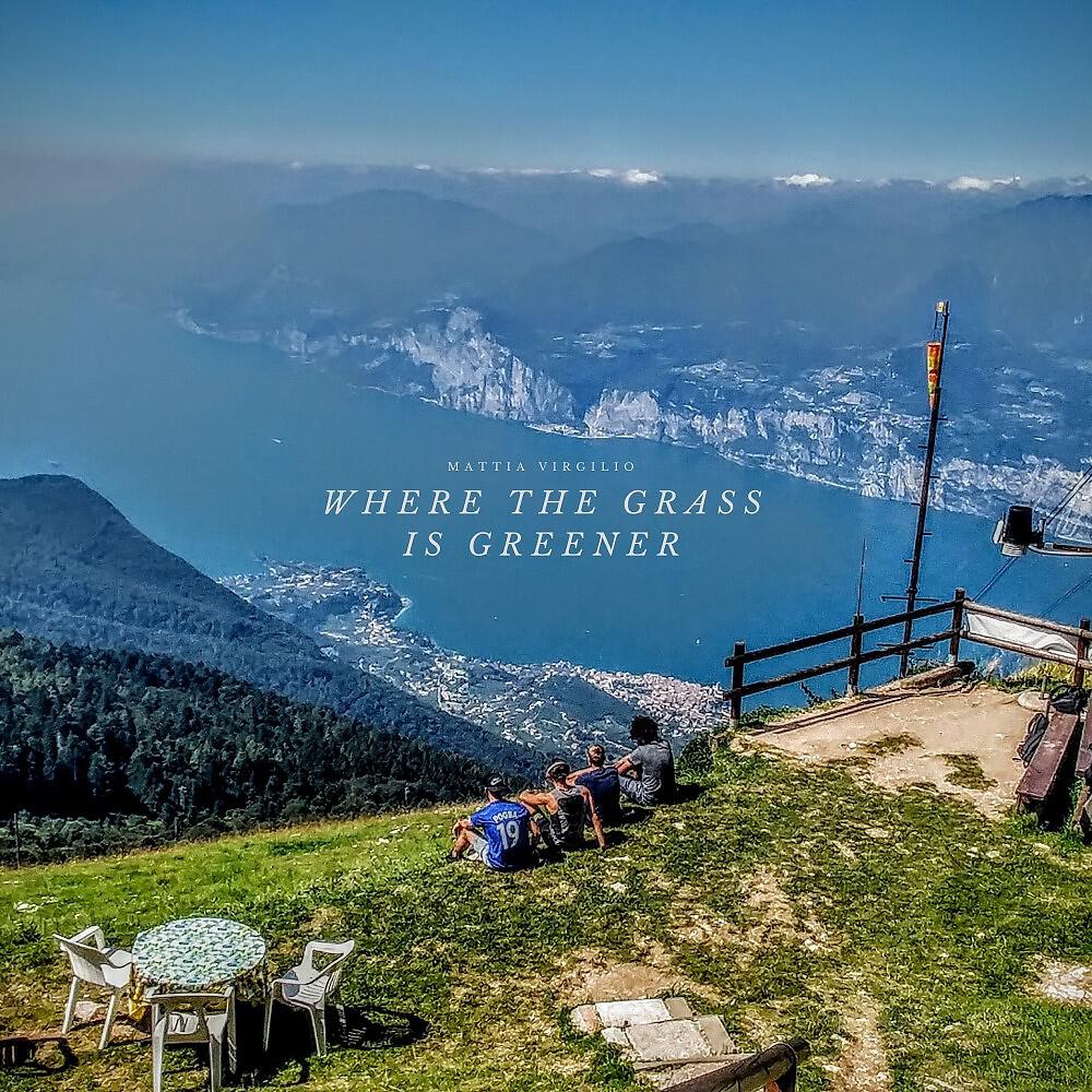 Релиз Where the Grass Is Greener