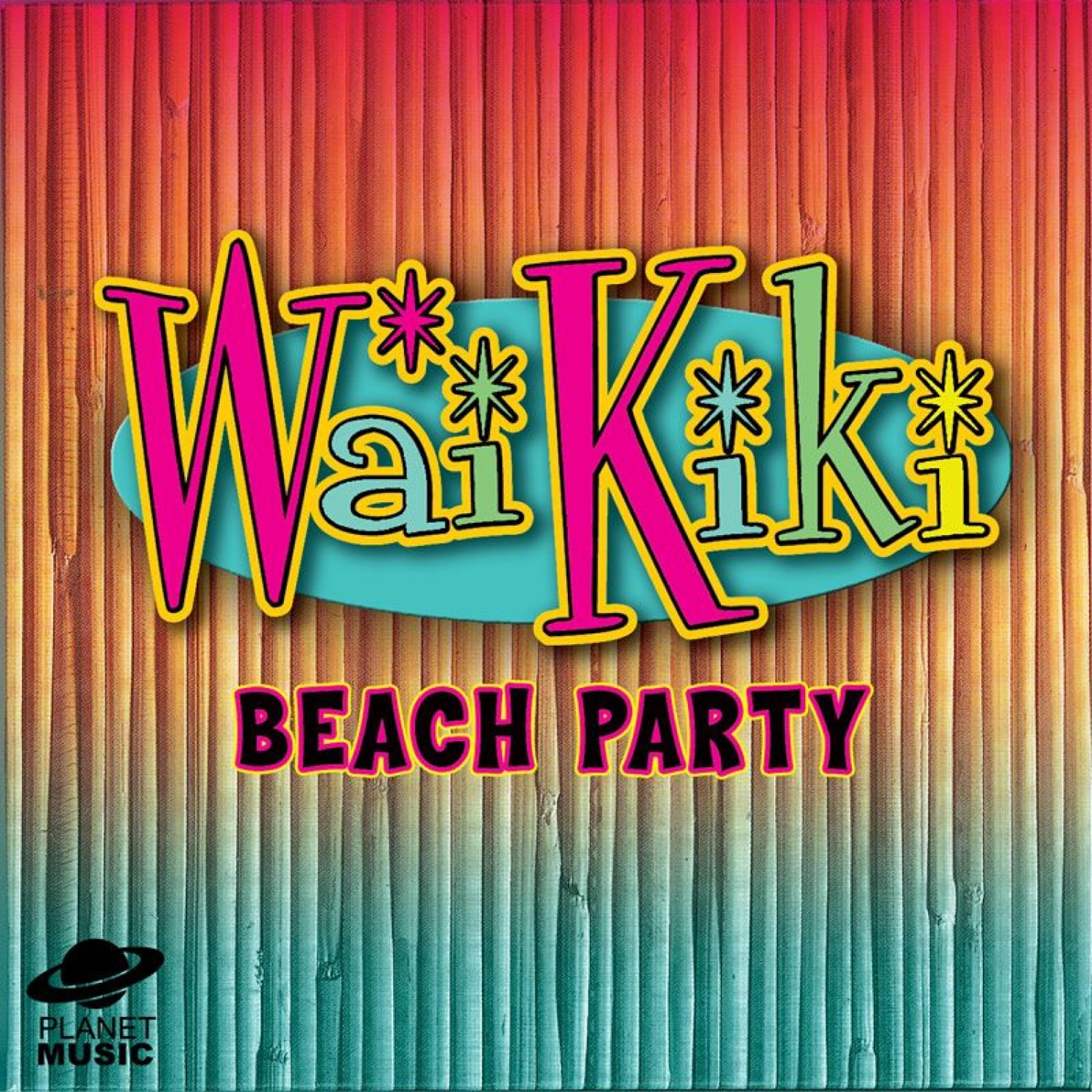 Релиз Waikiki Beach Party