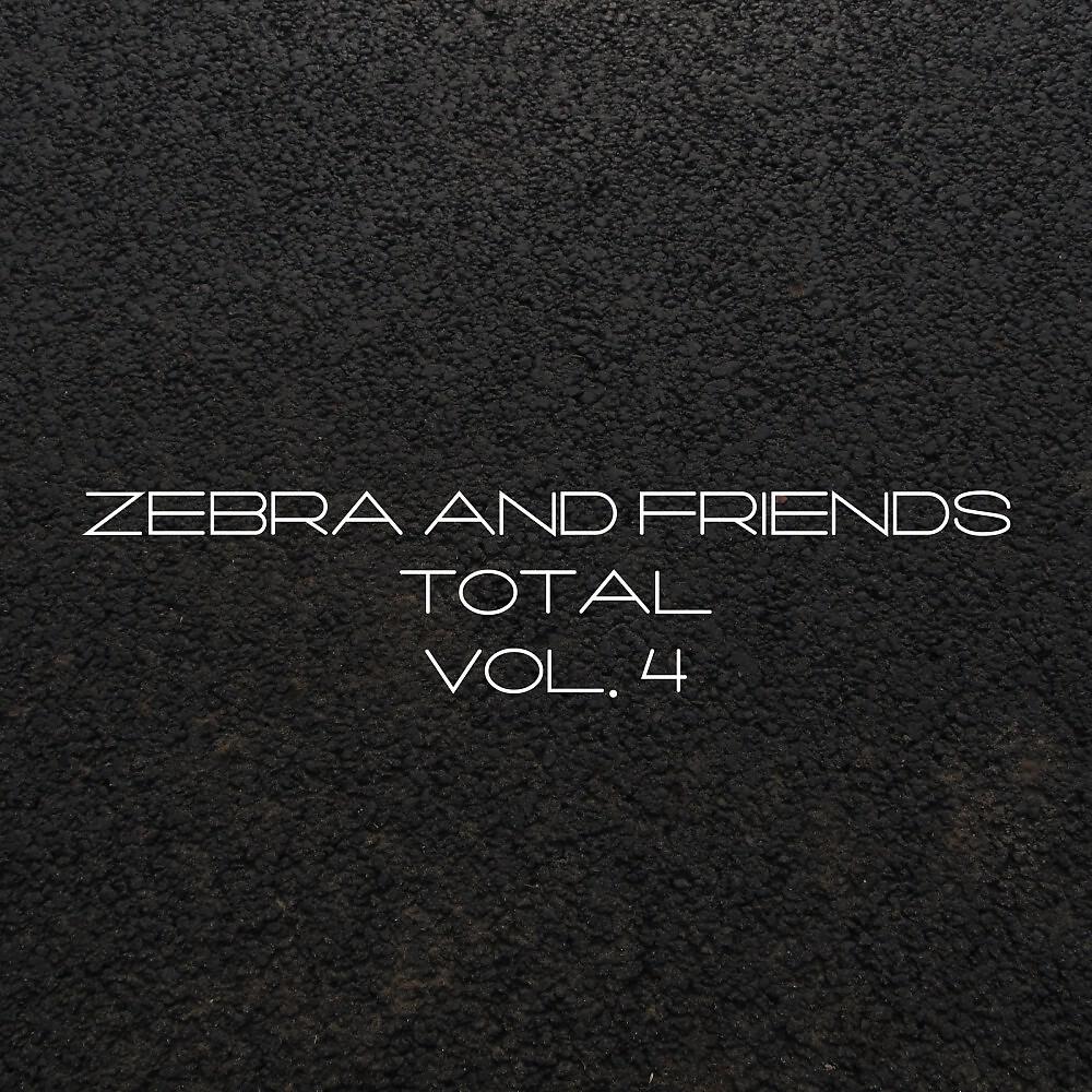 Релиз Zebra and Friends Total, Vol. 4