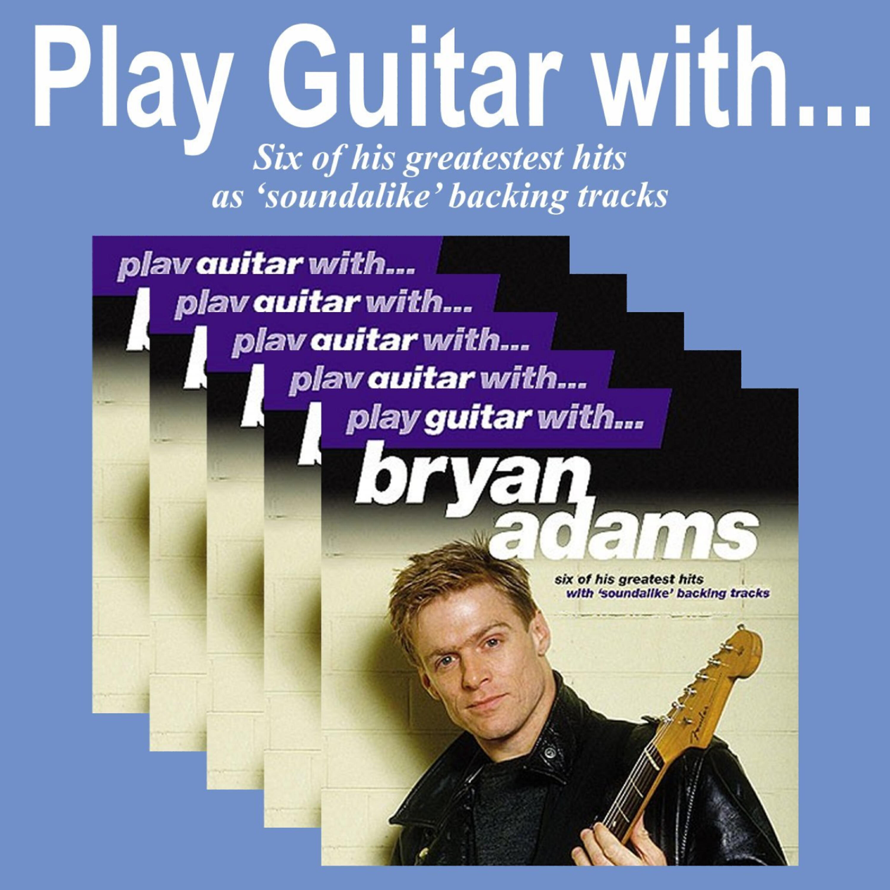 Релиз Play Guitar With Bryan Adams