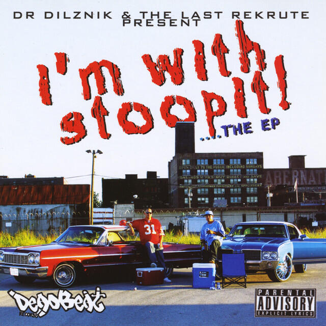 Релиз Im With Stoopit