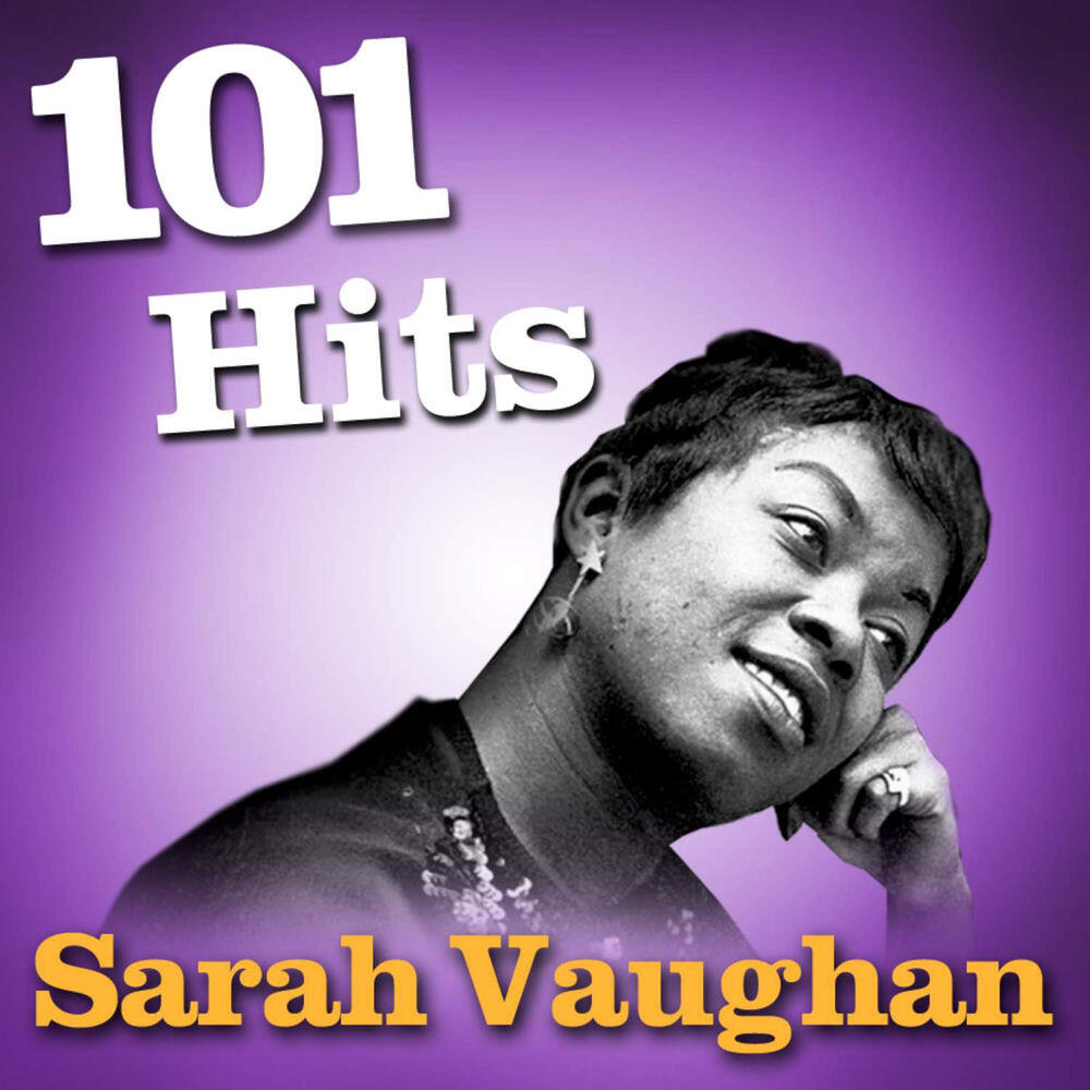 Релиз 101 Hits - Sarah Vaughan