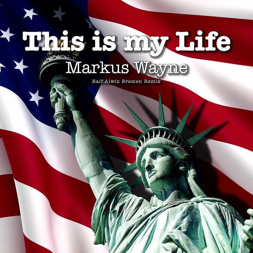 Релиз This Is My Life (Ralf Alwin Bremen Remix)