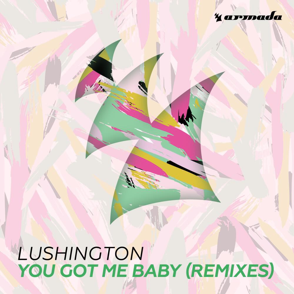 Релиз You Got Me Baby (Remixes)