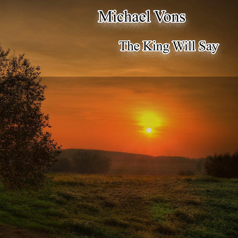 Релиз The King Will Say
