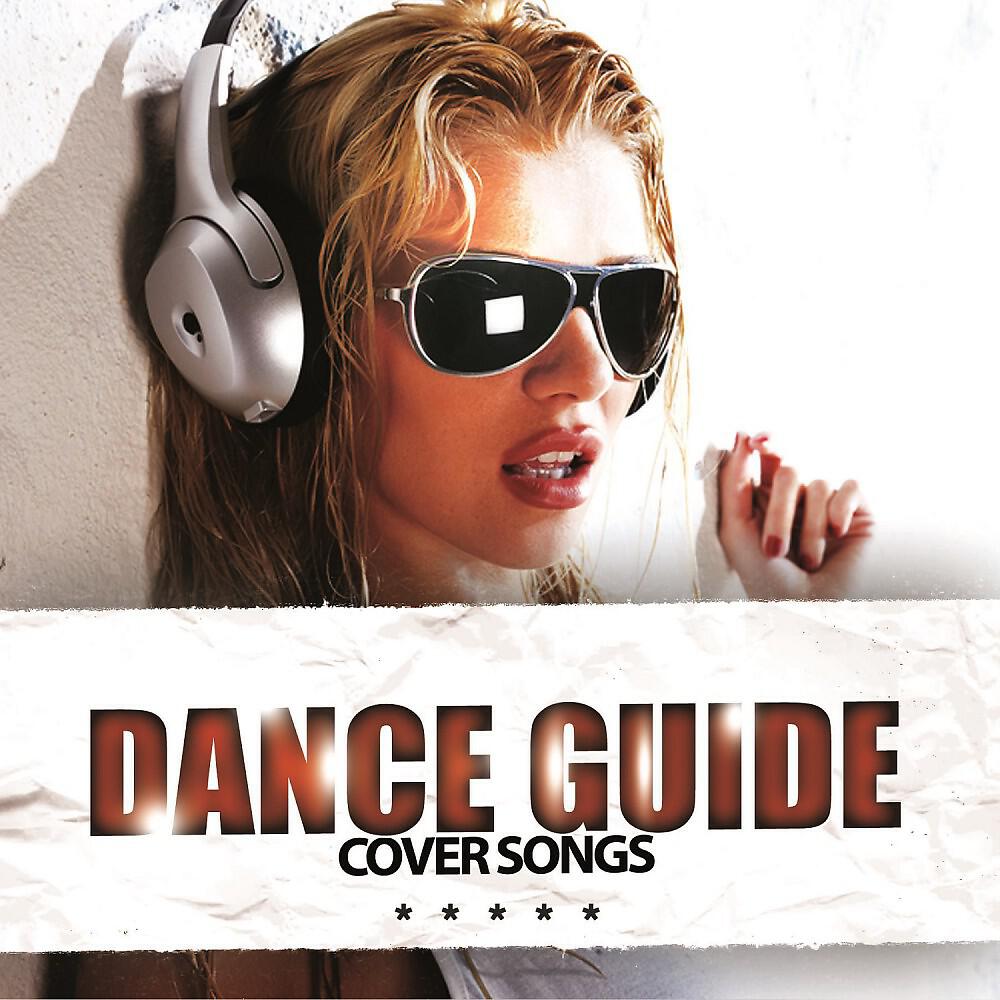Релиз Dance Guide Cover Songs