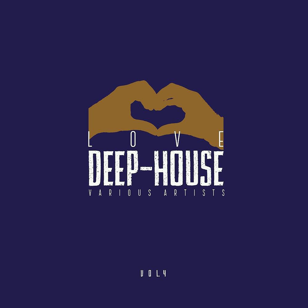 Релиз Love Deep-House, Vol. 4