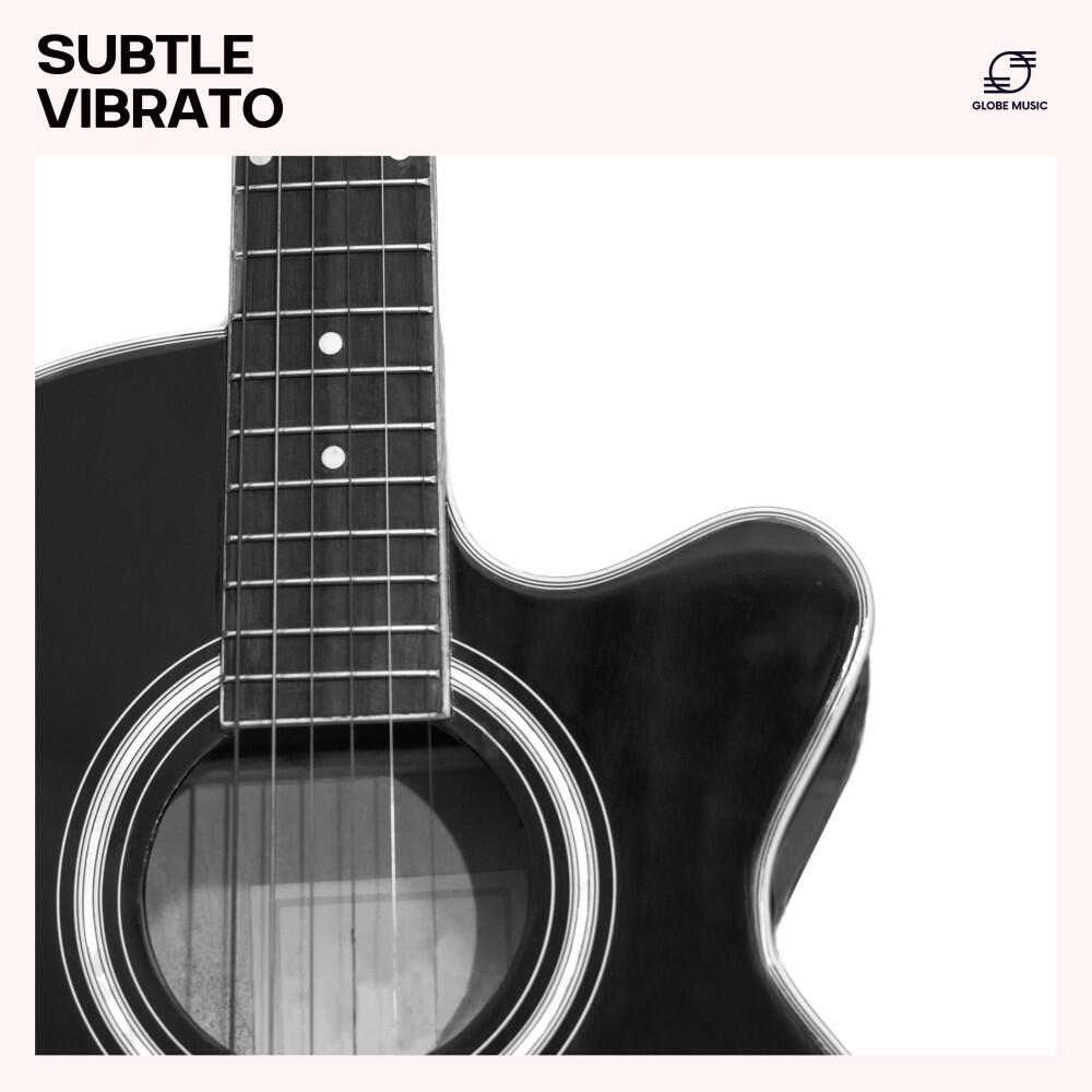 Релиз Subtle Vibrato: Easy Listening Guitar