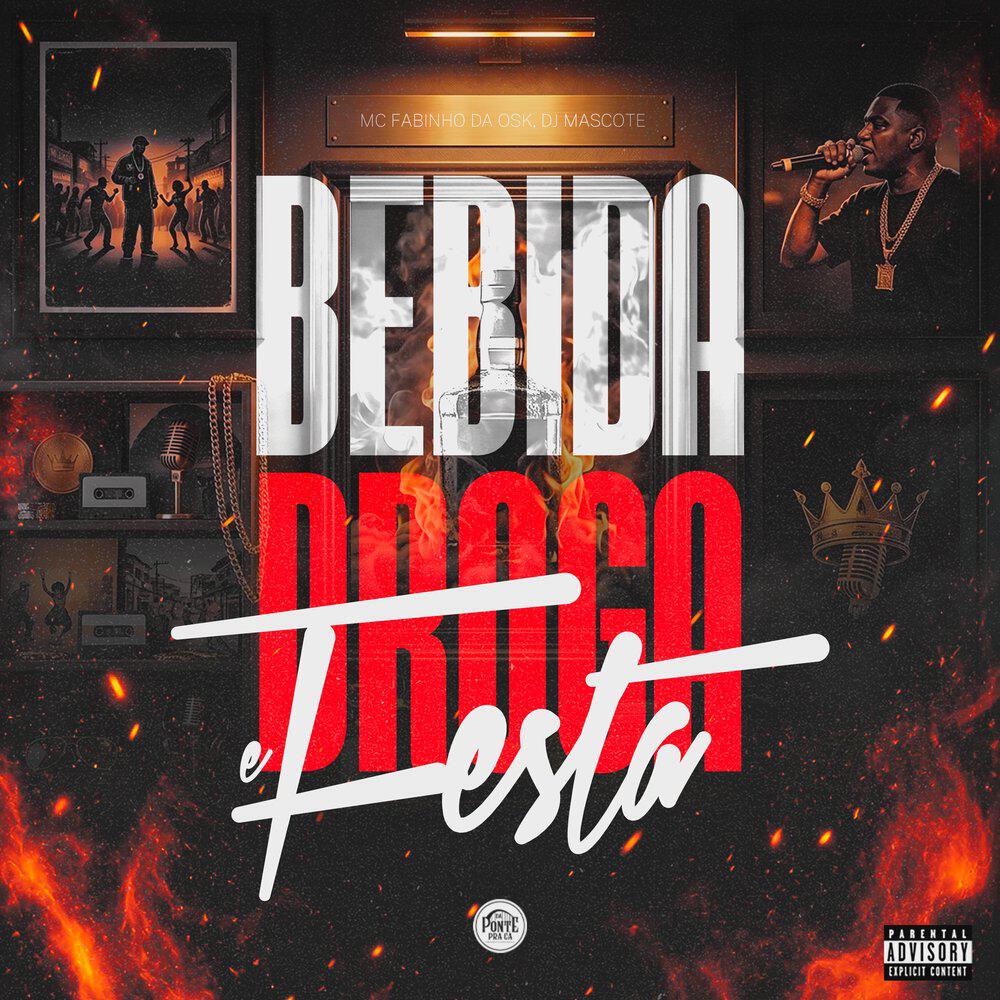 Релиз Bebida, Droga e Festa
