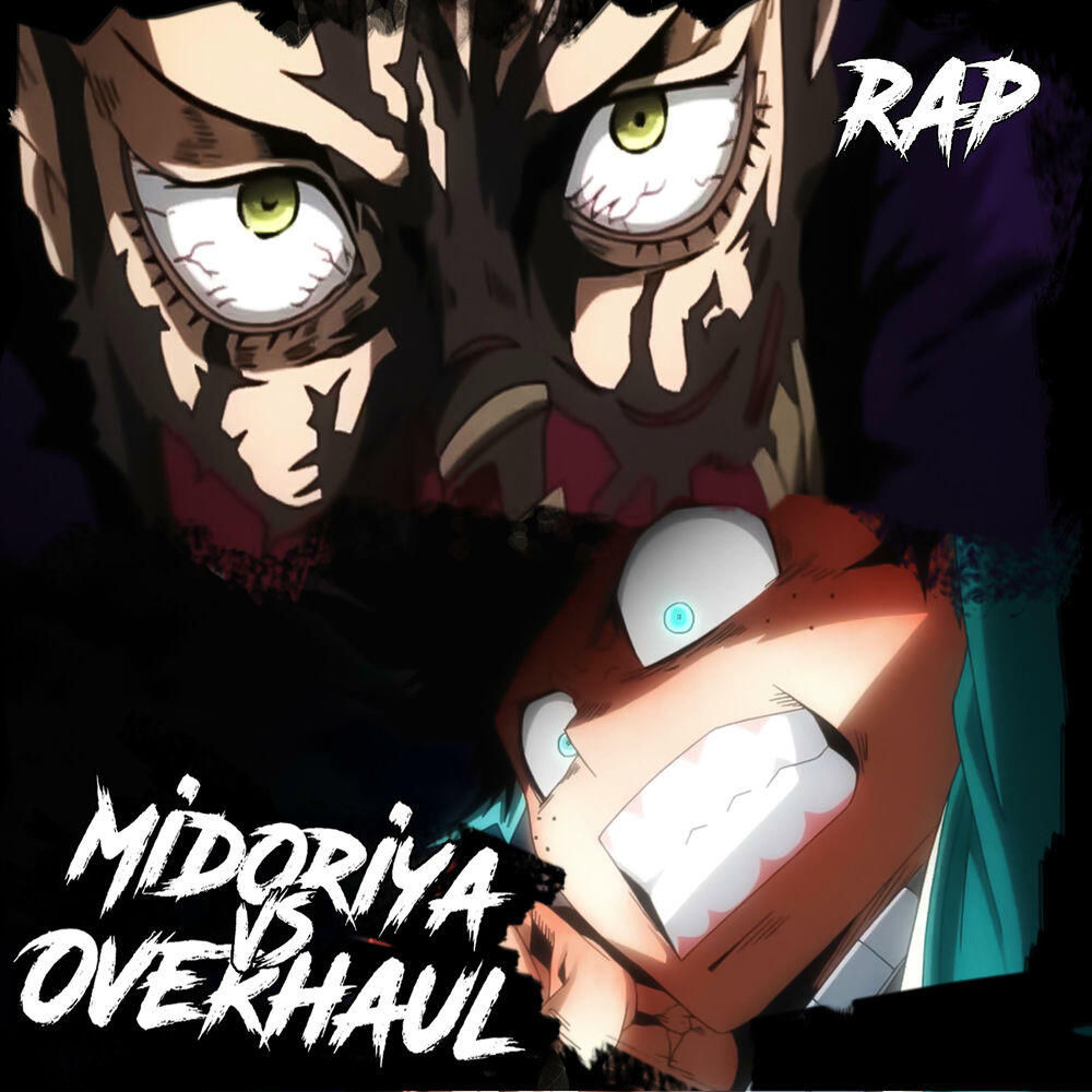 Трек Midoriya Vs Overhaul. El Rescate de Eri