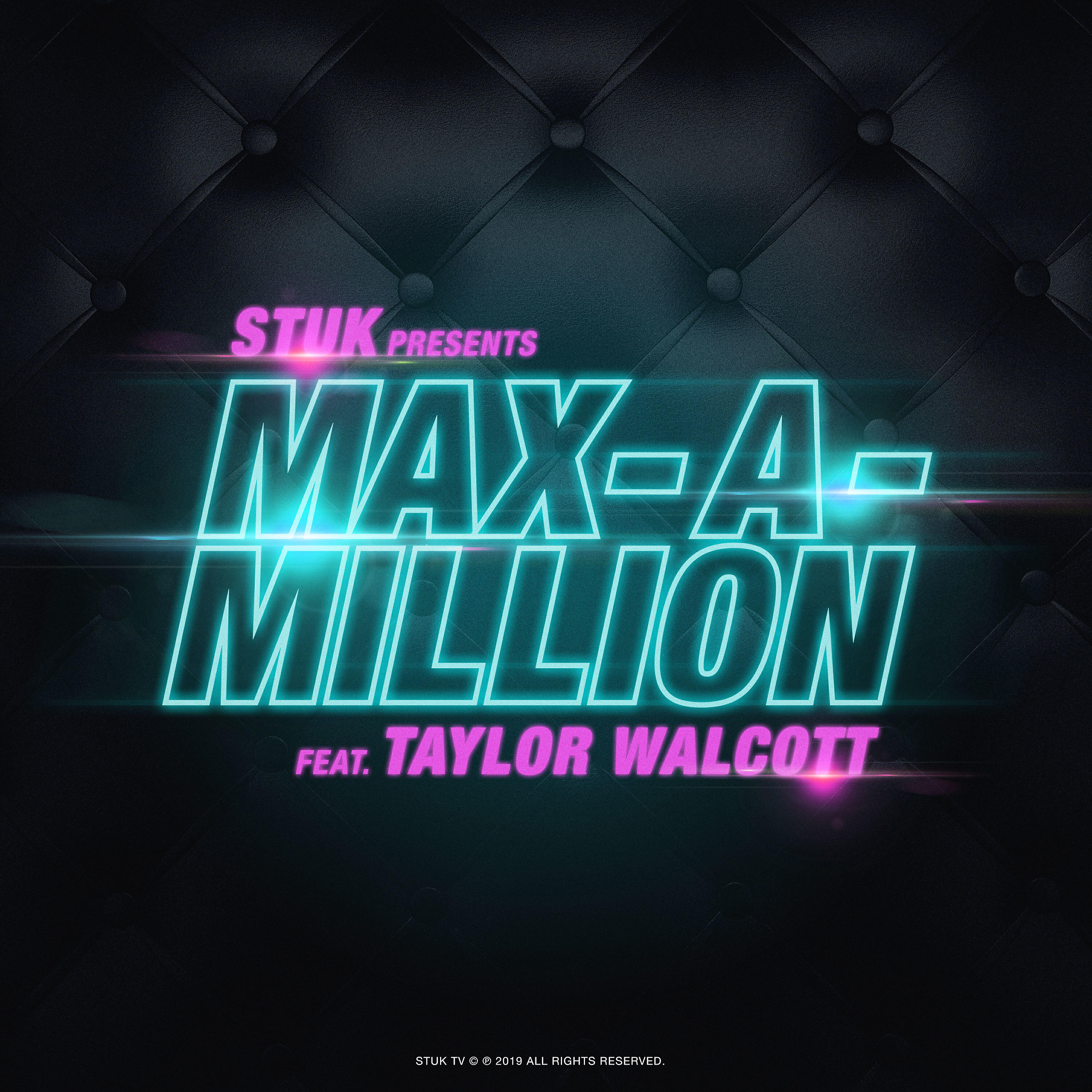 Релиз Max A Million (feat. Taylor Walcott)