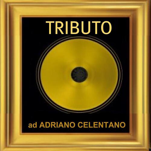 Релиз Tributo ad Adriano Celentano