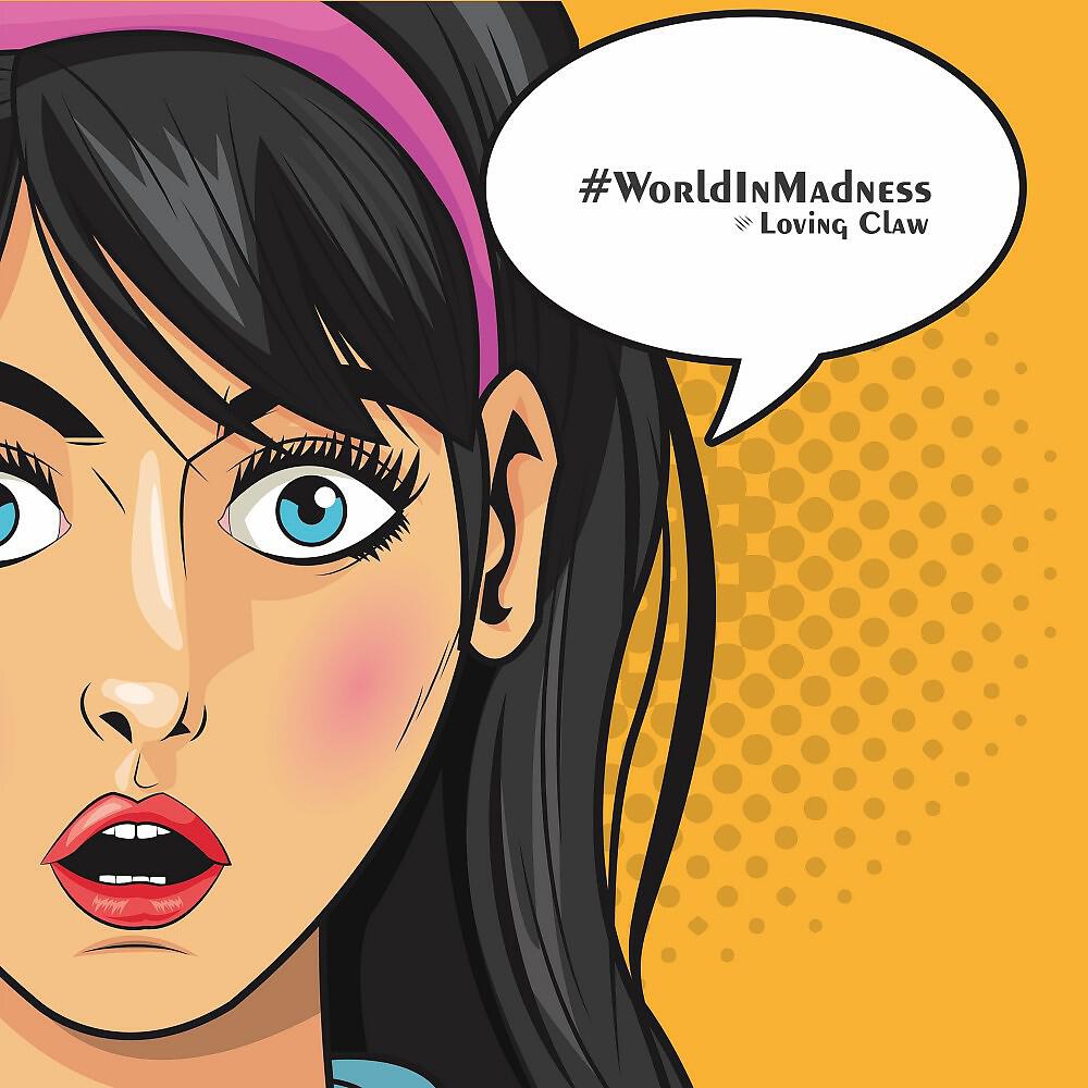 Релиз #Worldinmadness