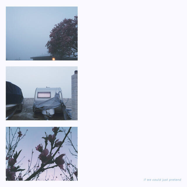 Релиз If We Could Just Pretend