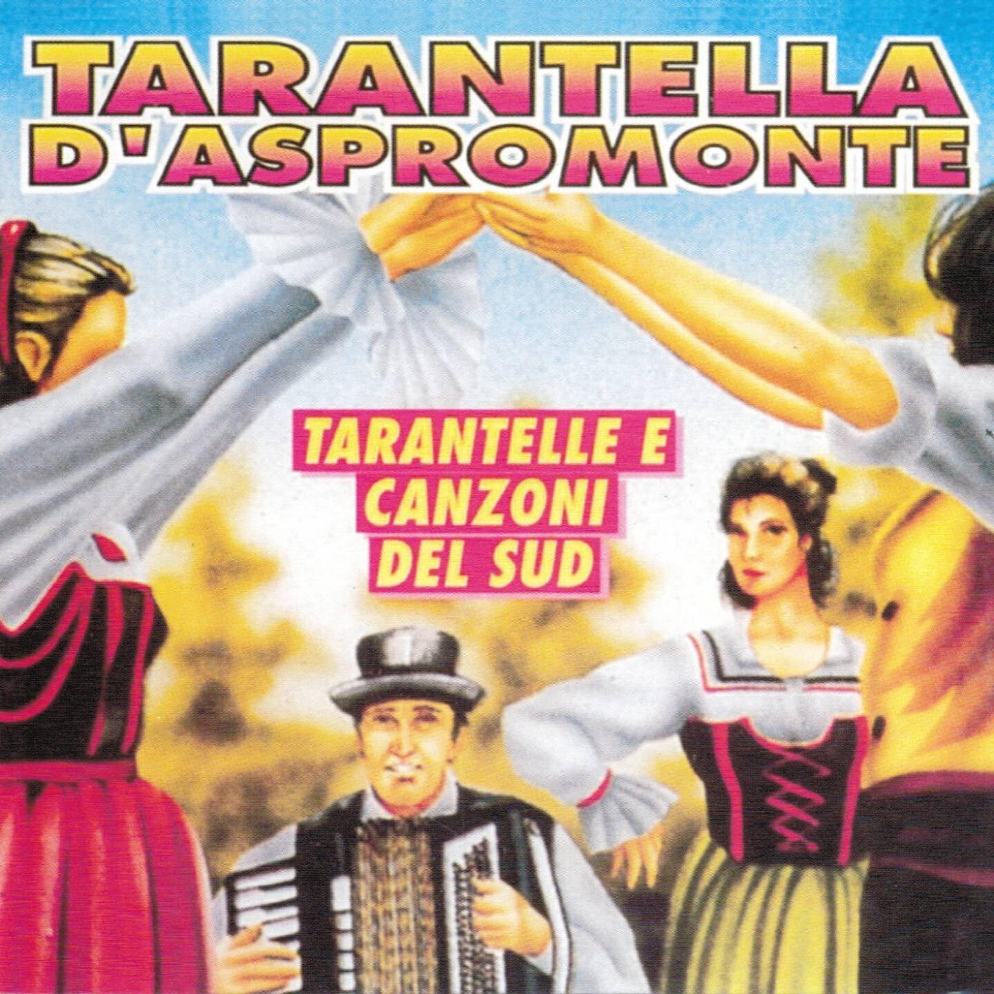Релиз Tarantella d'Aspromonte