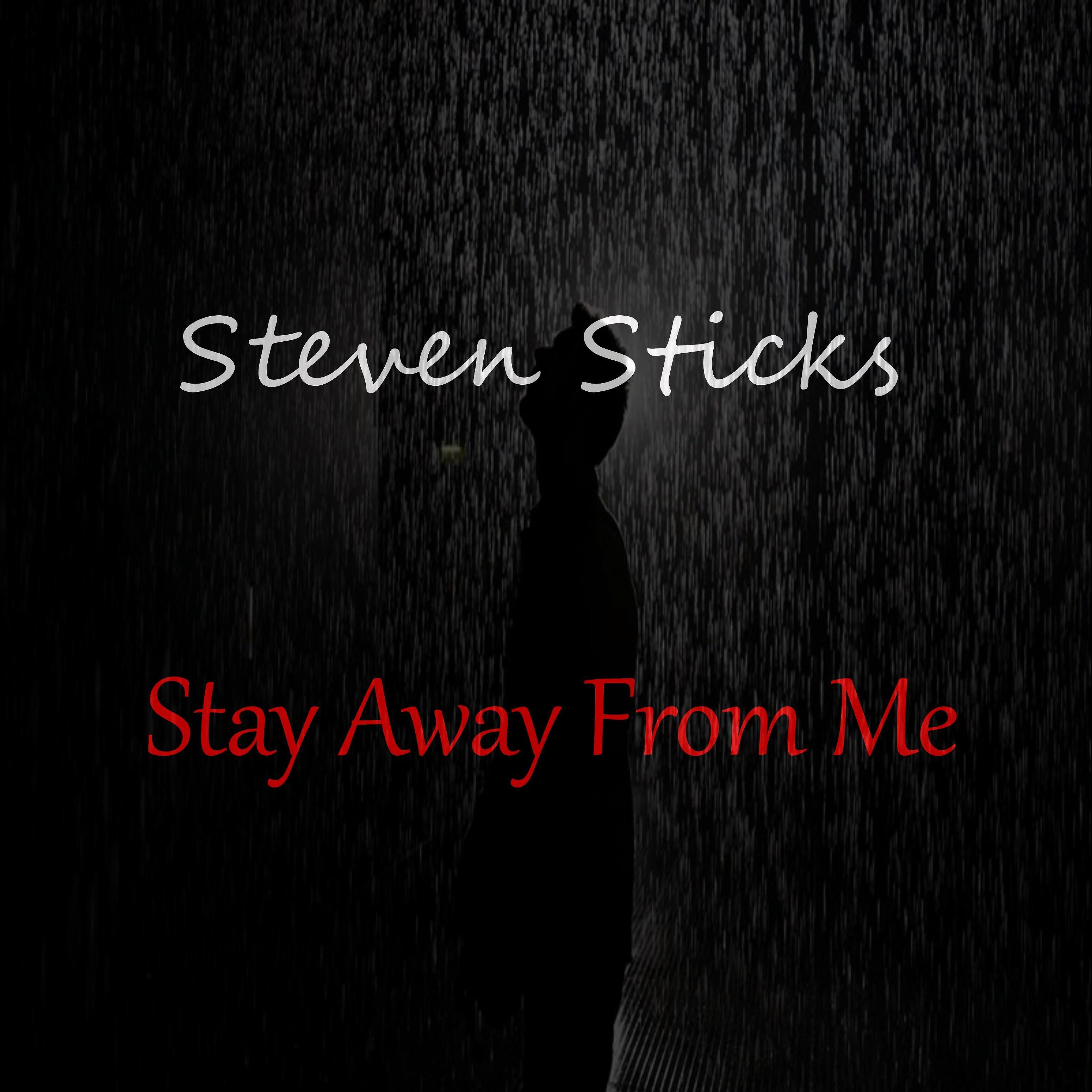 Релиз Stay Away from Me