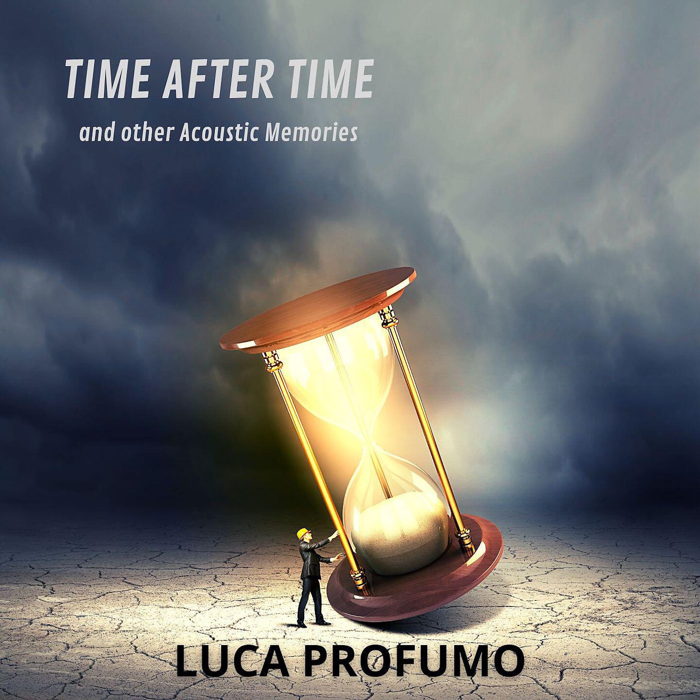 Релиз Time After Time and other Acoustic Memories