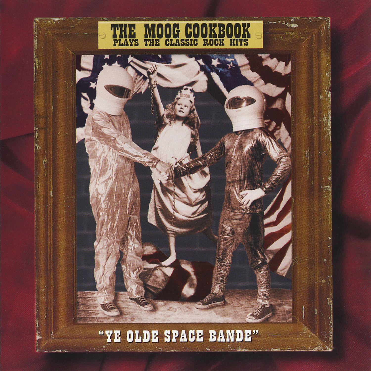 Релиз Ye Olde Space Bande Plays The Classic Rock Hits