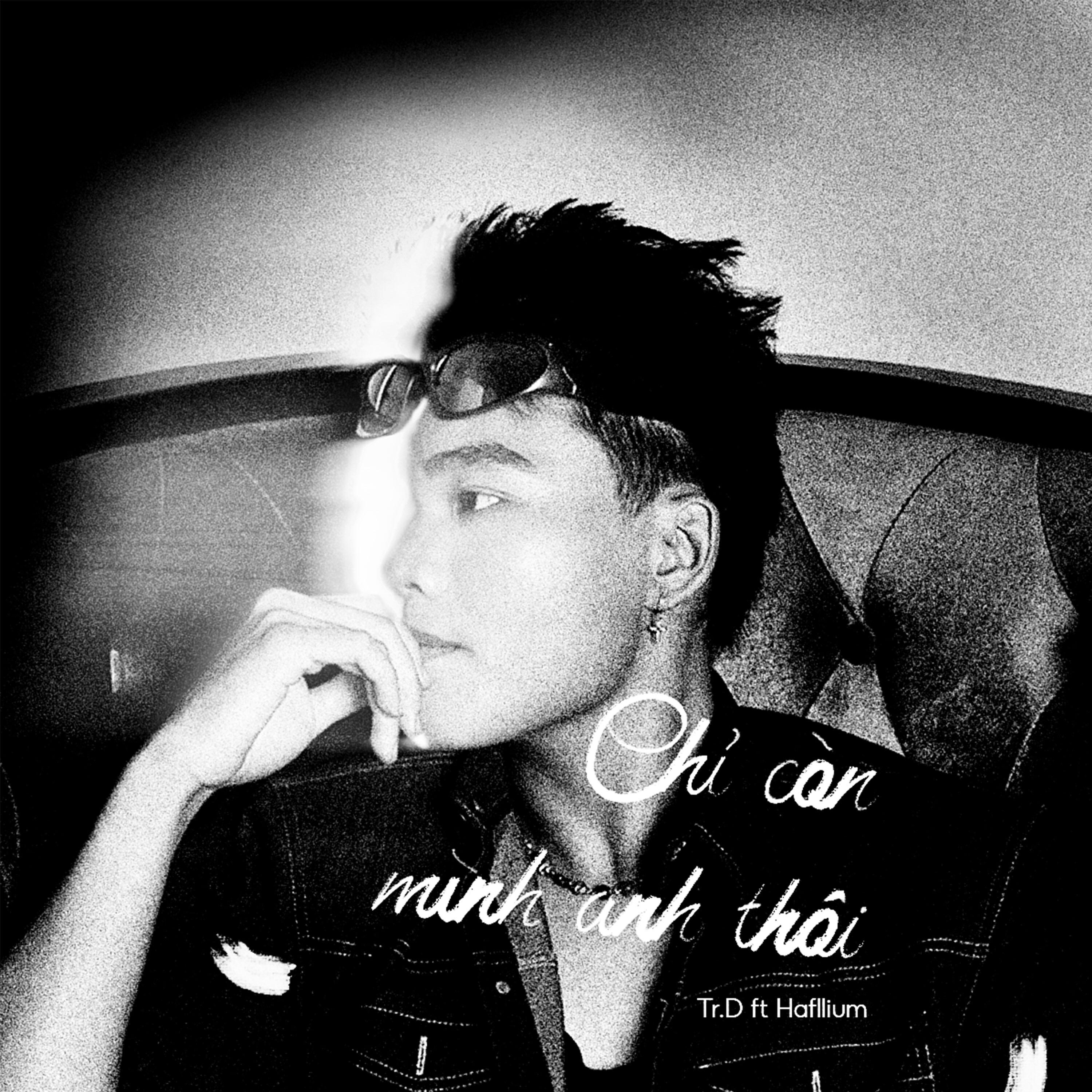 Релиз Chỉ còn mình anh thôi (feat. Hafllium)