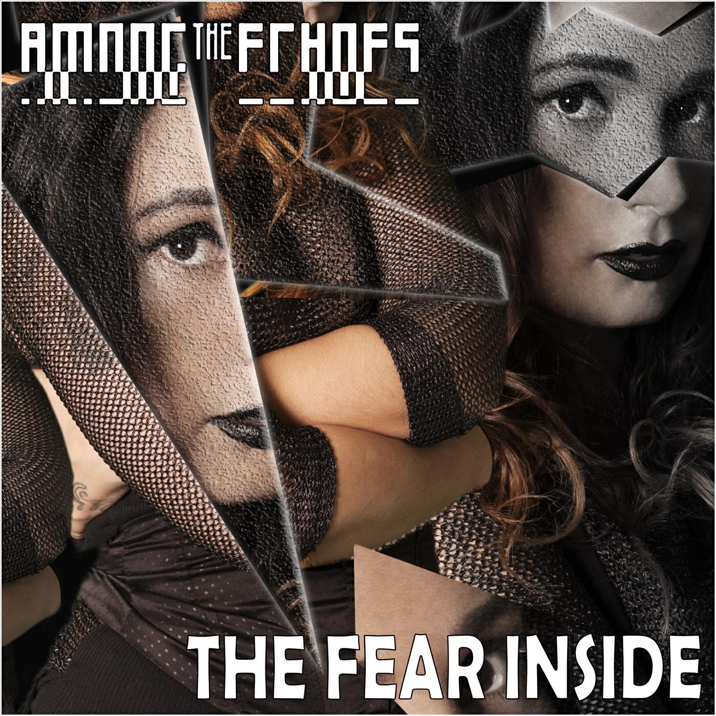Релиз The Fear Inside