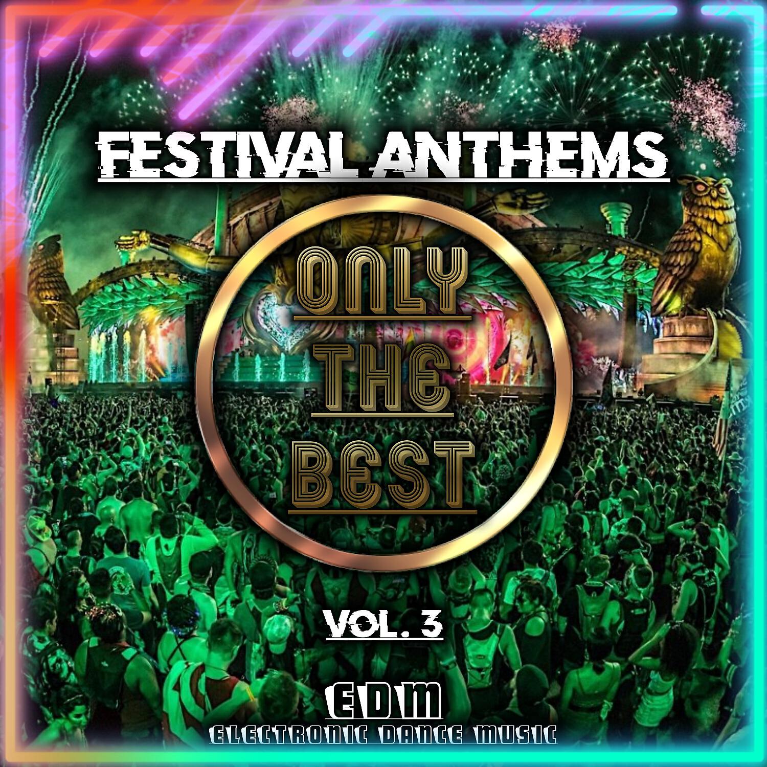 Релиз EDM Festival Anthems (Vol.3)
