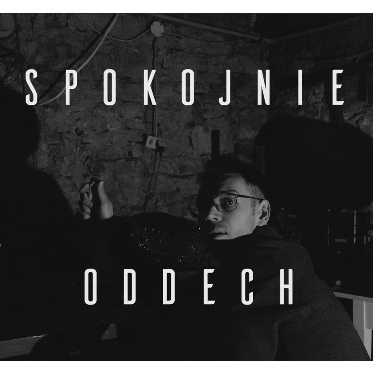 Альбом Oddech исполнителя SPOKOJNIE