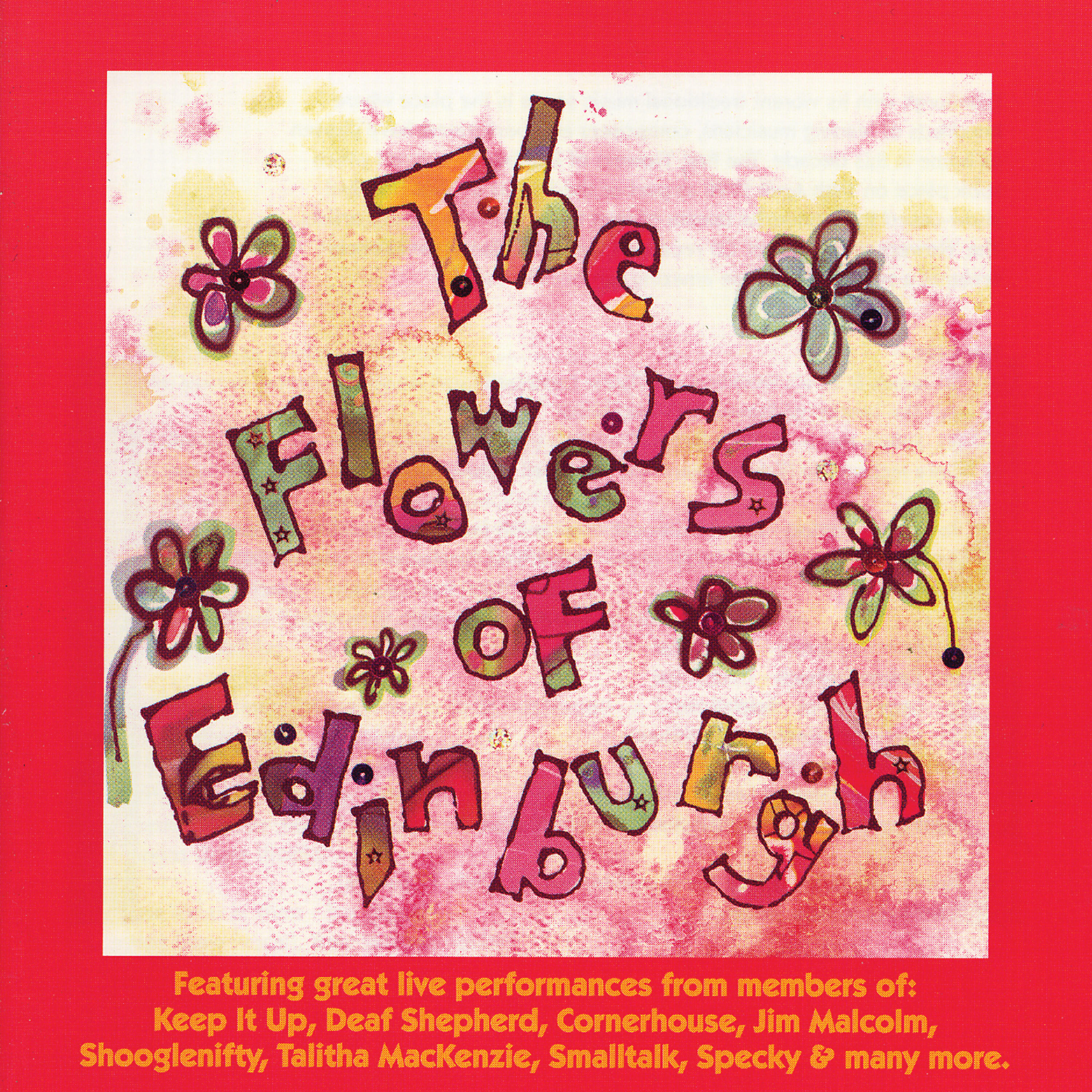 Релиз The Flowers of Edinburgh - Tartan Tapes