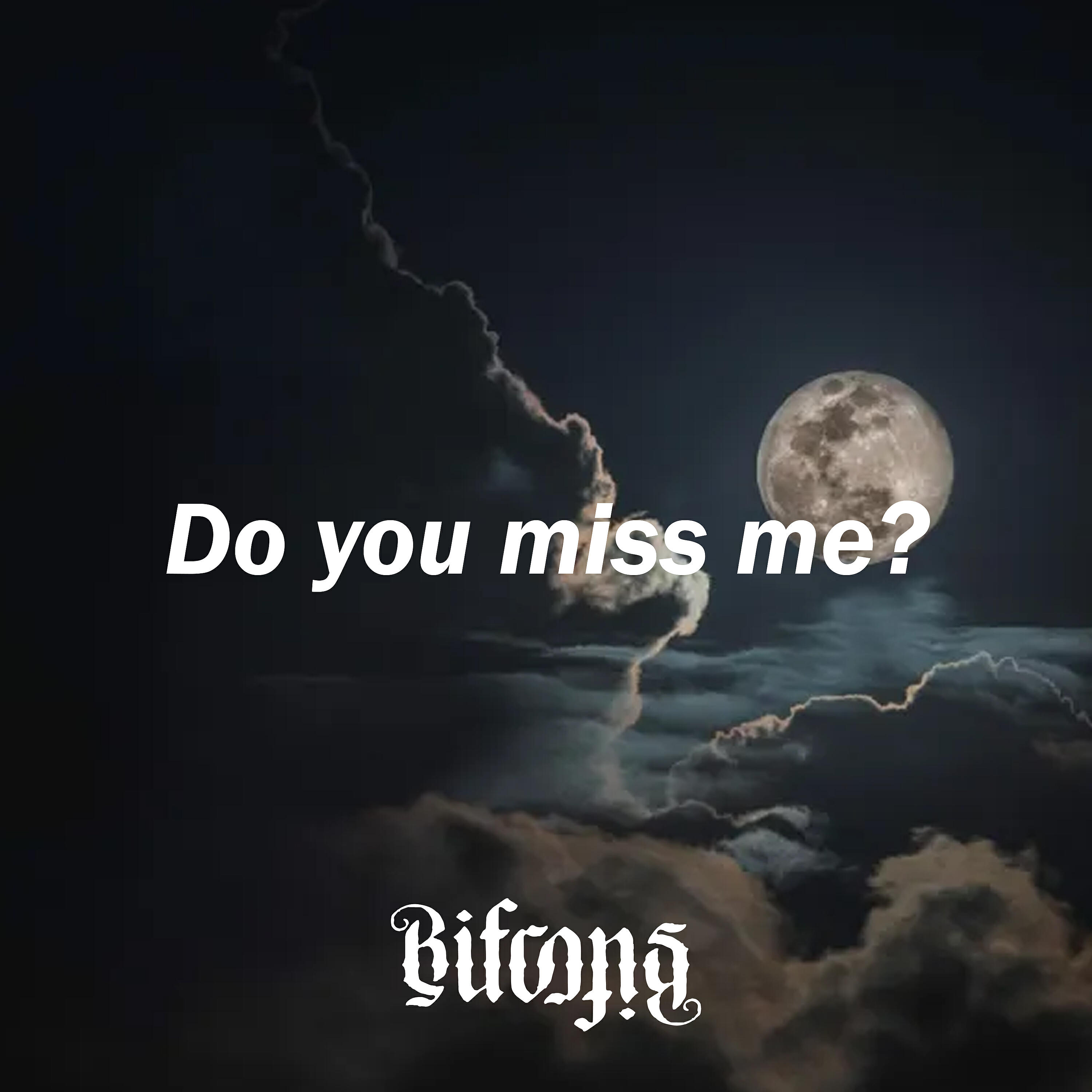 Релиз Do You Miss Me?
