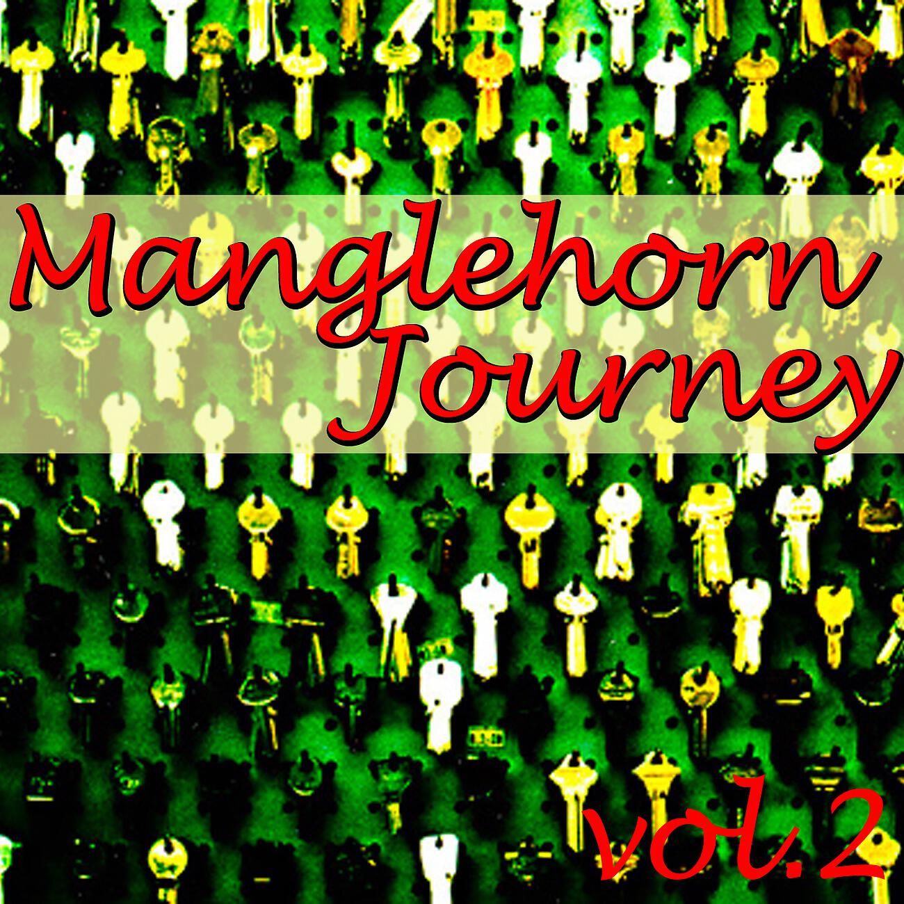 Релиз Manglehorn Journey, Vol.2