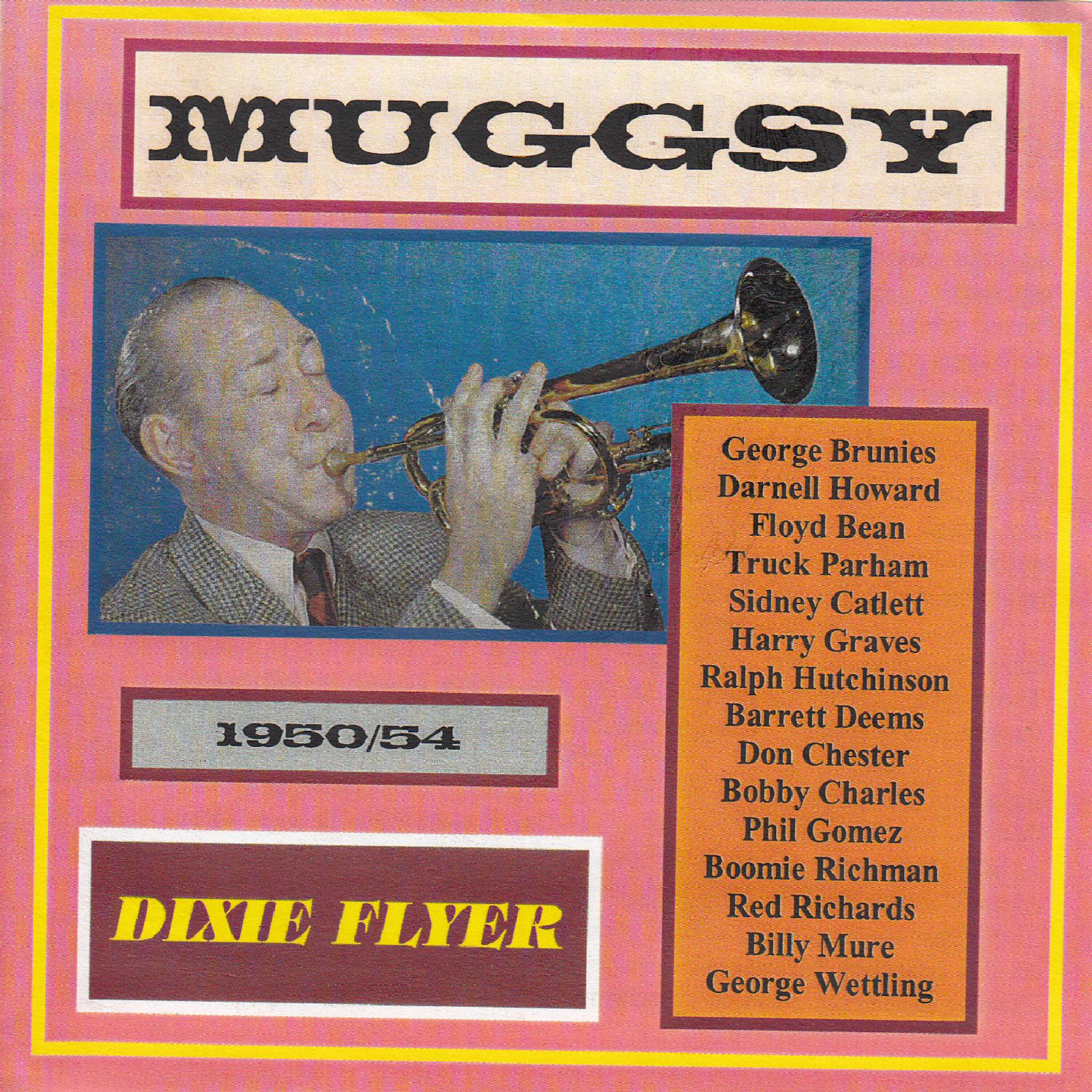 Релиз Dixie Flyer - Muggsy! 1950-54