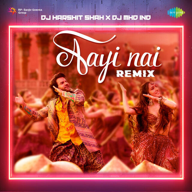 Релиз Aayi Nai - Remix