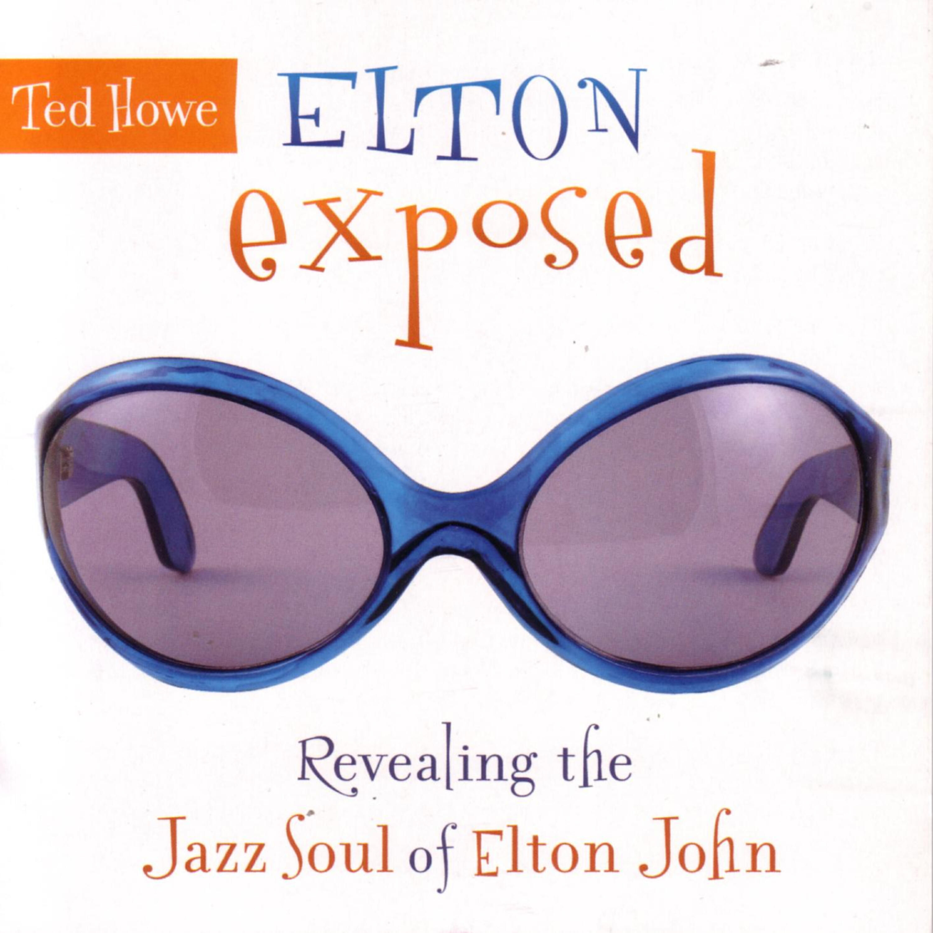 Релиз Elton Exposed: Revealing the Jazz Soul of Elton John